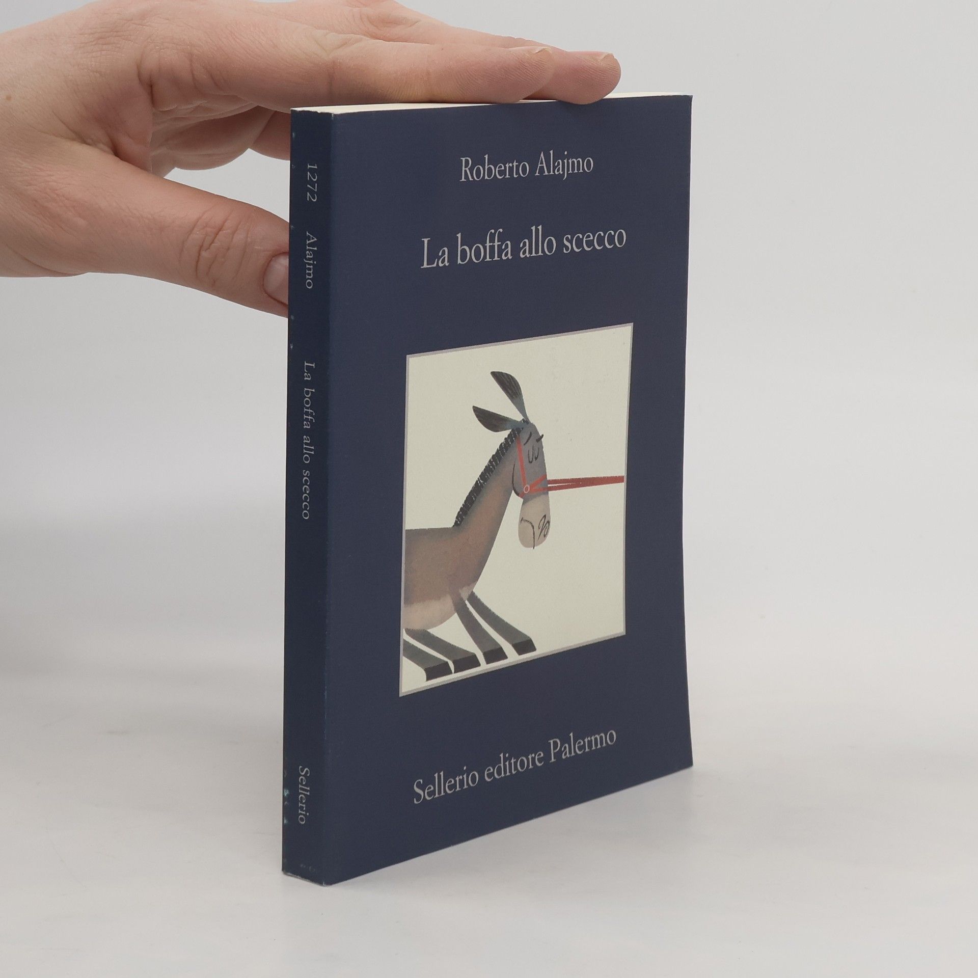 Roberto Alajmo La memoria: La boffa allo scecco