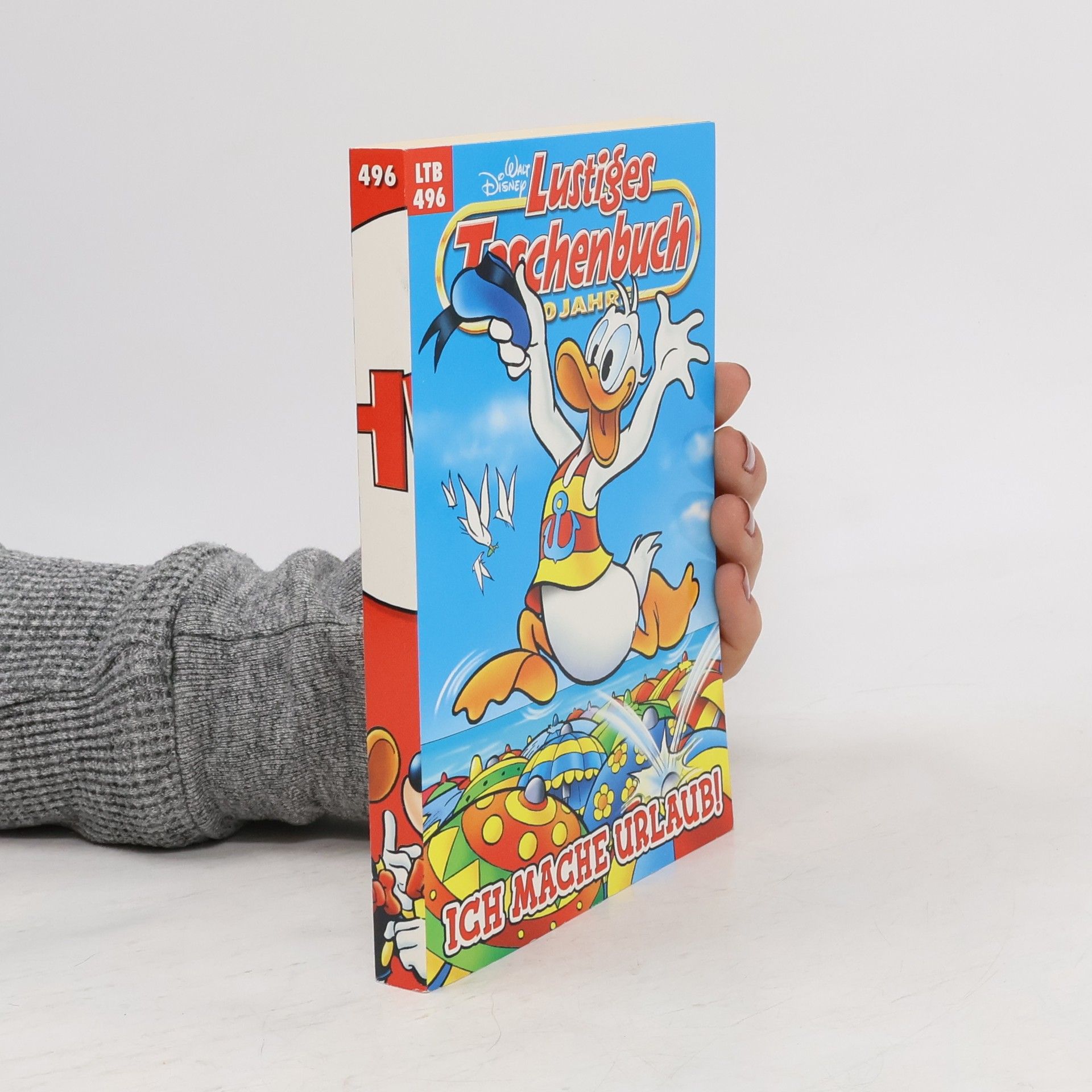 Walt Disney Lustiges Taschenbuch 496. Ich mache Urlaub!