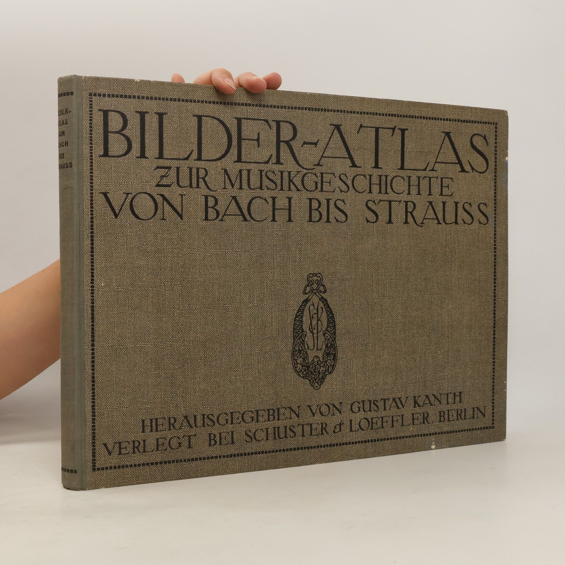 Gustav Kanth Bilder-Atlas zur Musikgeschichte von Bach bis Strauss