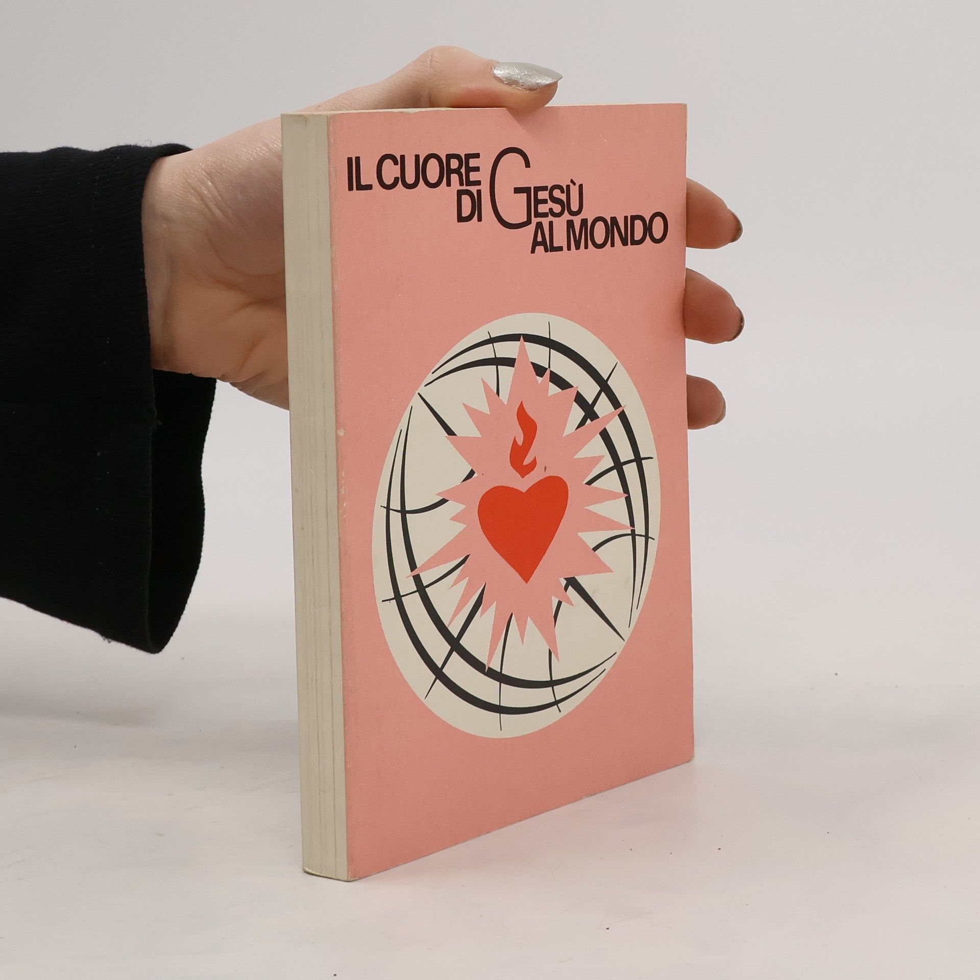Autorenkollektiv Il cuore di Gesù al mondo