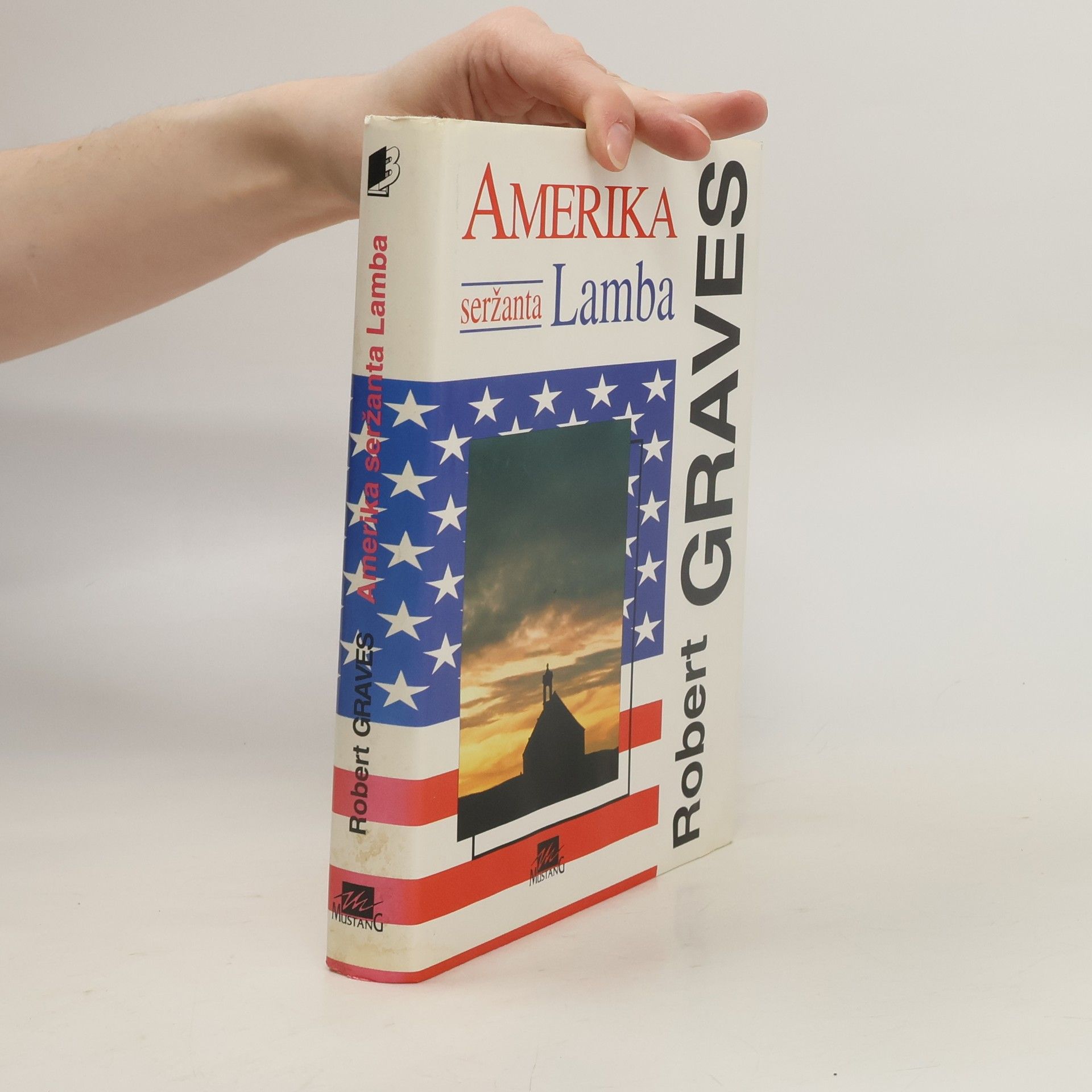 Robert Graves Amerika seržanta Lamba