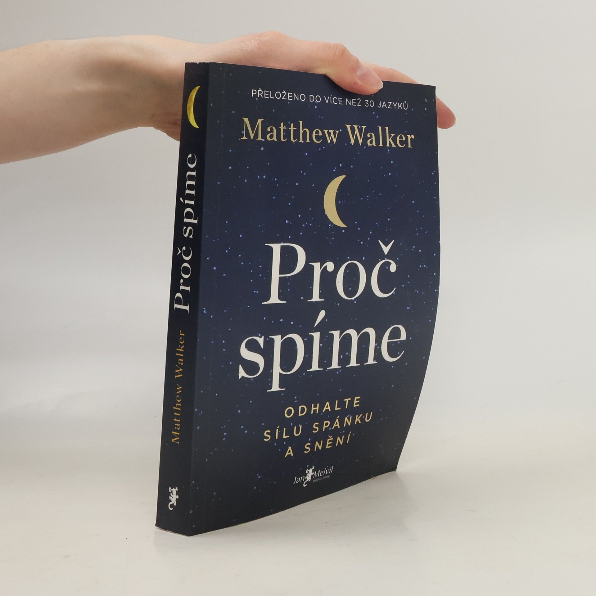 Matthew Walker Proč spíme