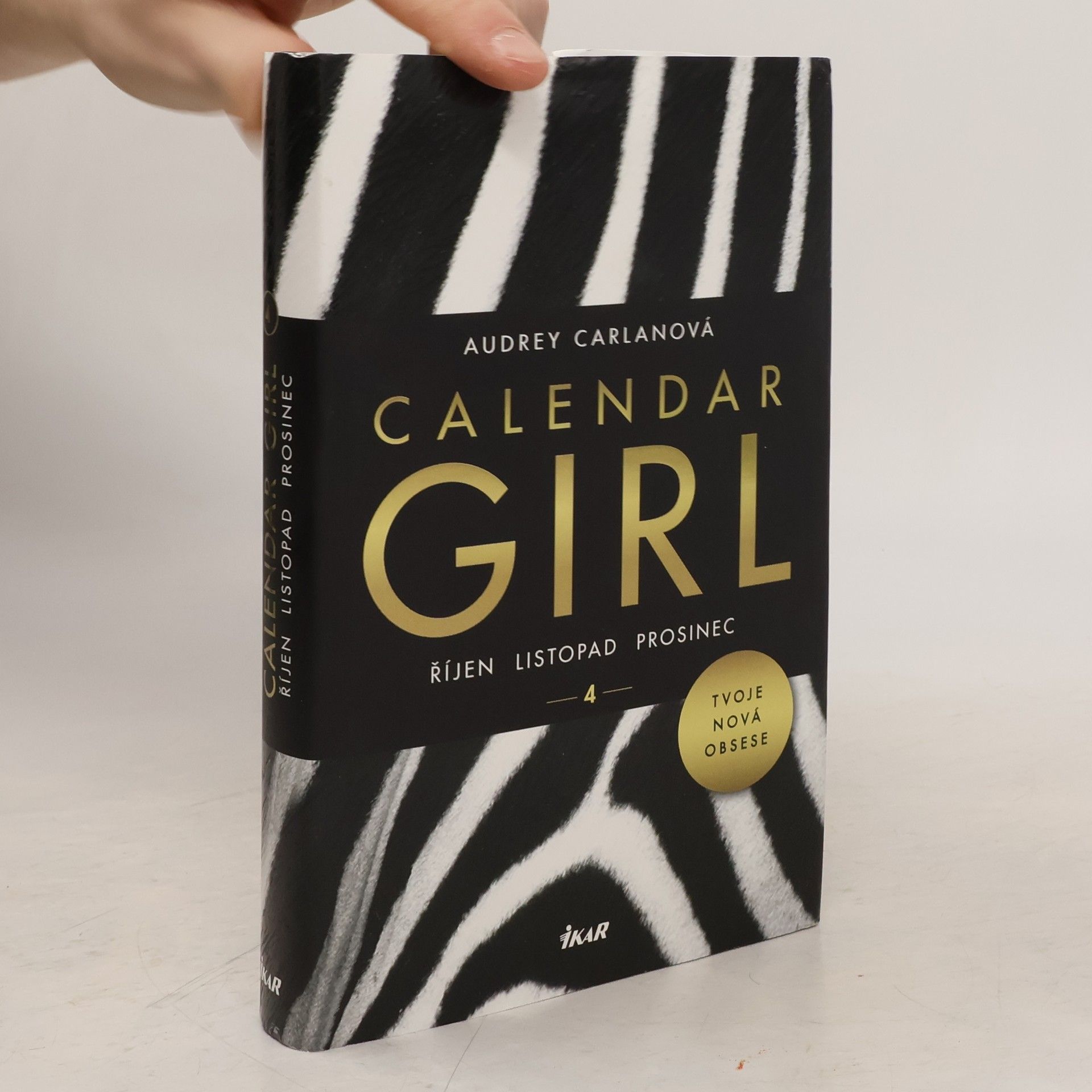 Audrey Carlan Calendar girl. 4, Říjen, listopad, prosinec