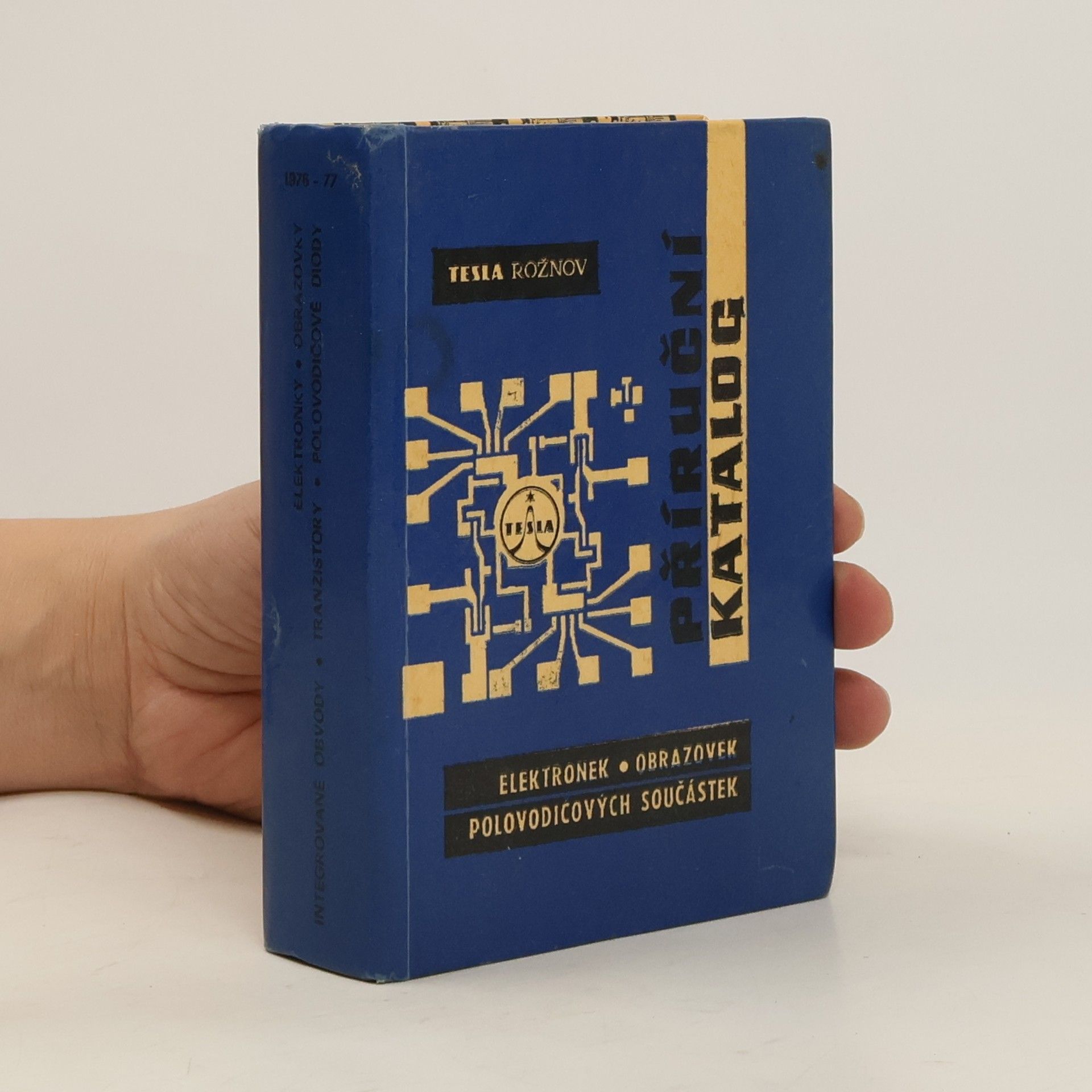 Autorenkollektiv Příruční katalog elektronek, obrazovek a polovodičových součástek