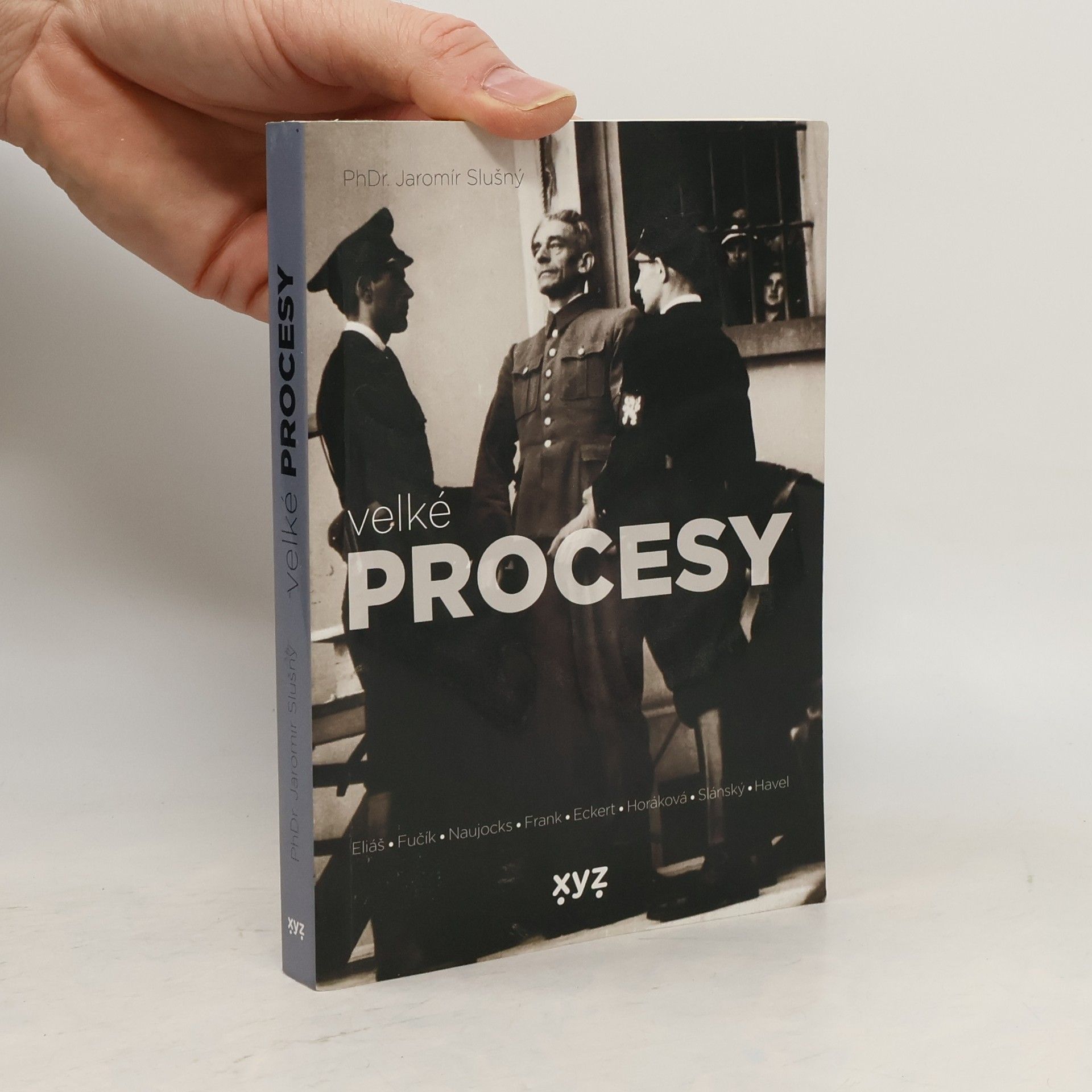 Jaromír Slušný Velké procesy