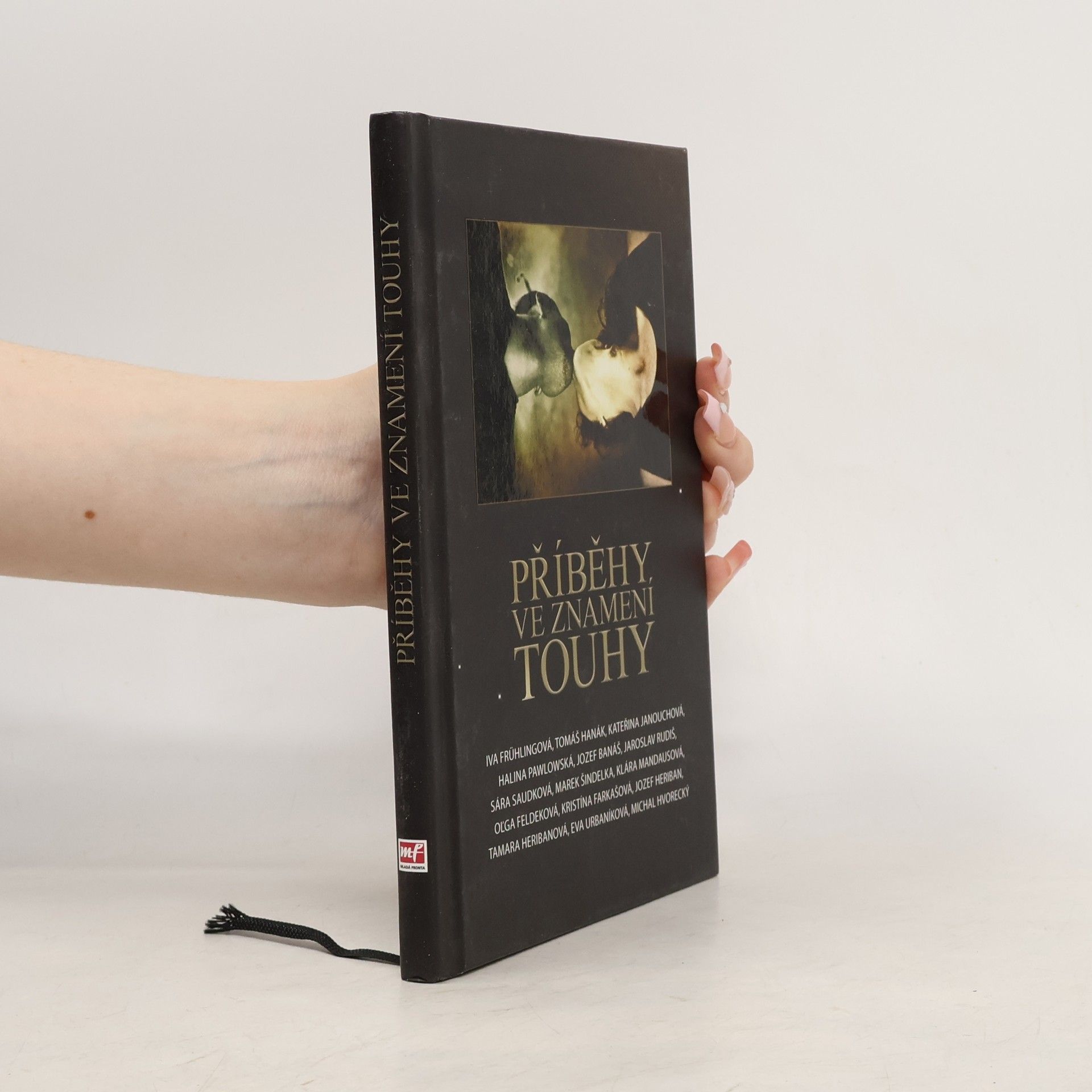 Iva Frühlingová Příběhy ve znamení touhy