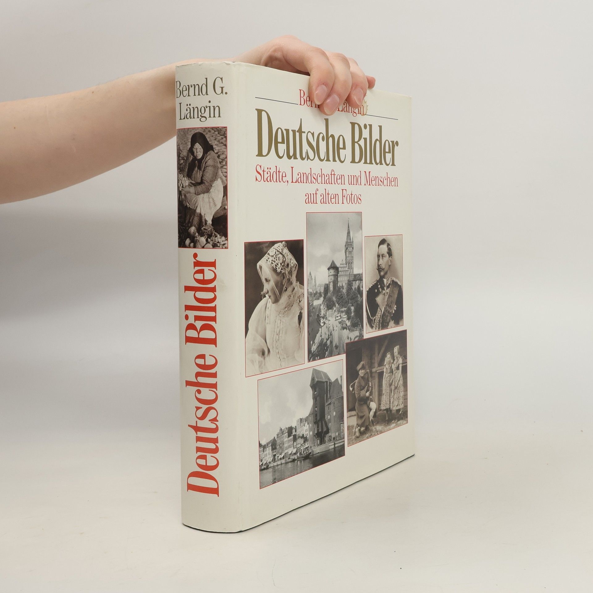 Bernd Längin Deutsche Bilder