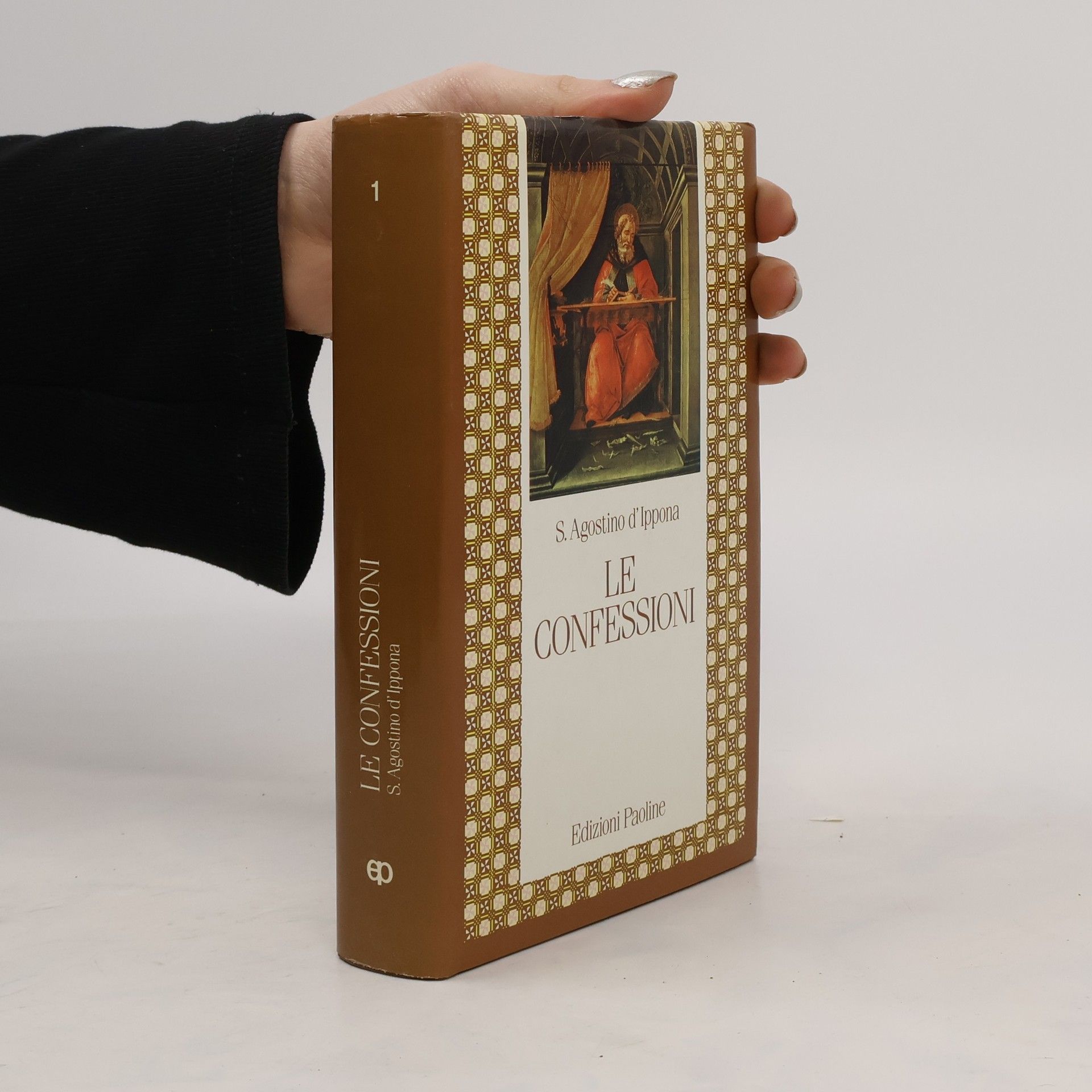 S. Agostino d'Ippona Letture cristiane del primo millennio - 1: Le confessioni