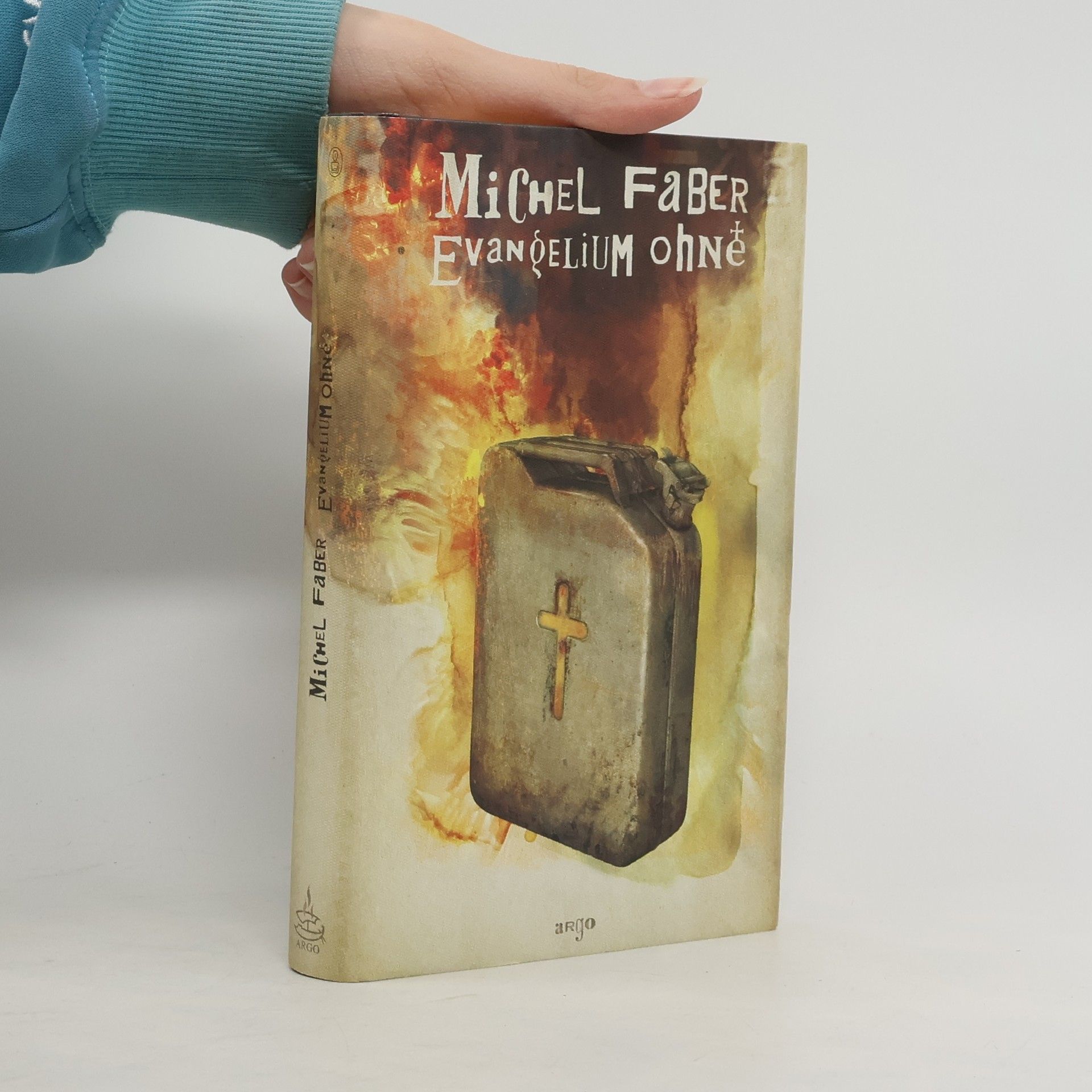 Michel Faber Evangelium ohně