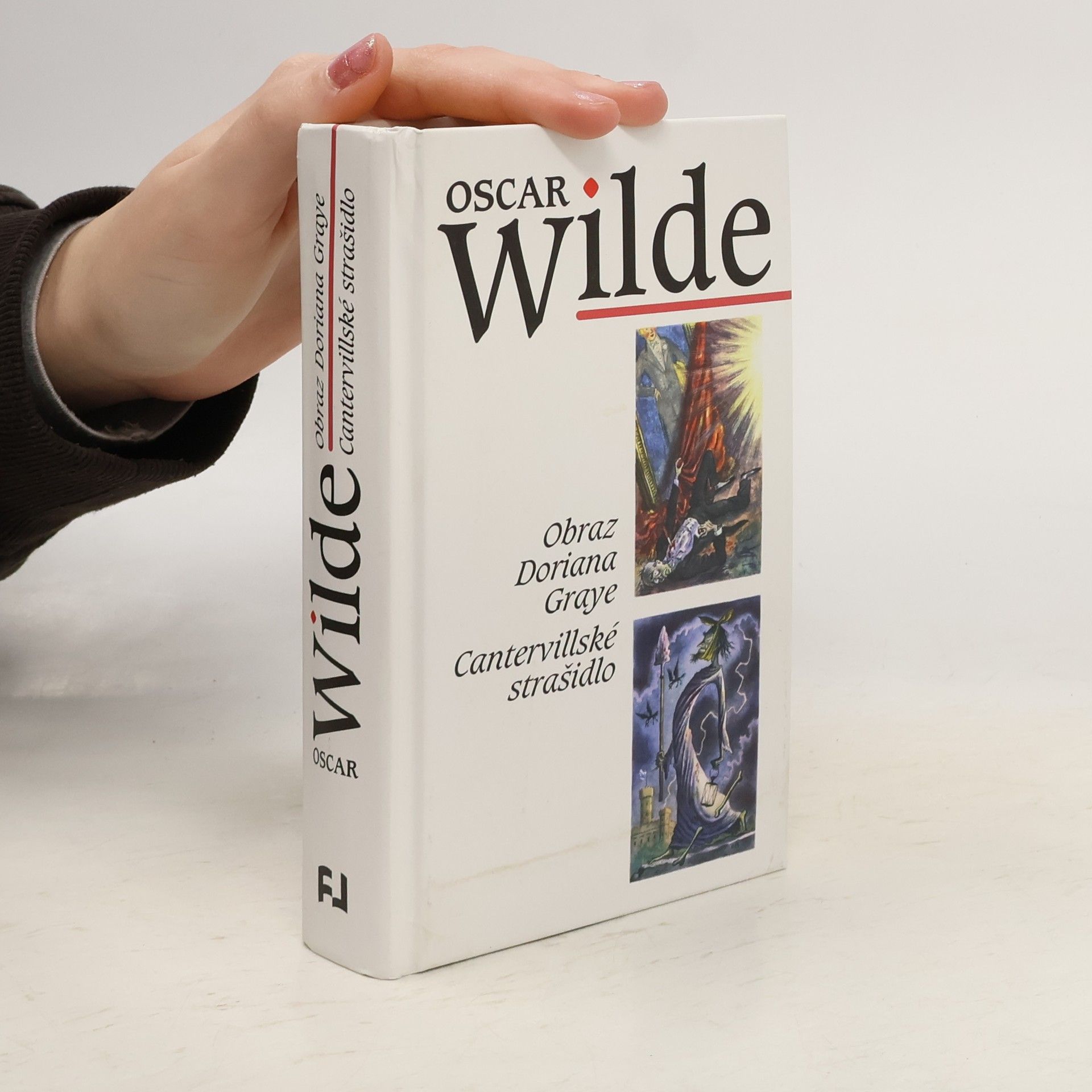 Oscar Wilde Obraz Doriana Graye ; Cantervillské strašidlo (2 knihy v 1 svazku)
