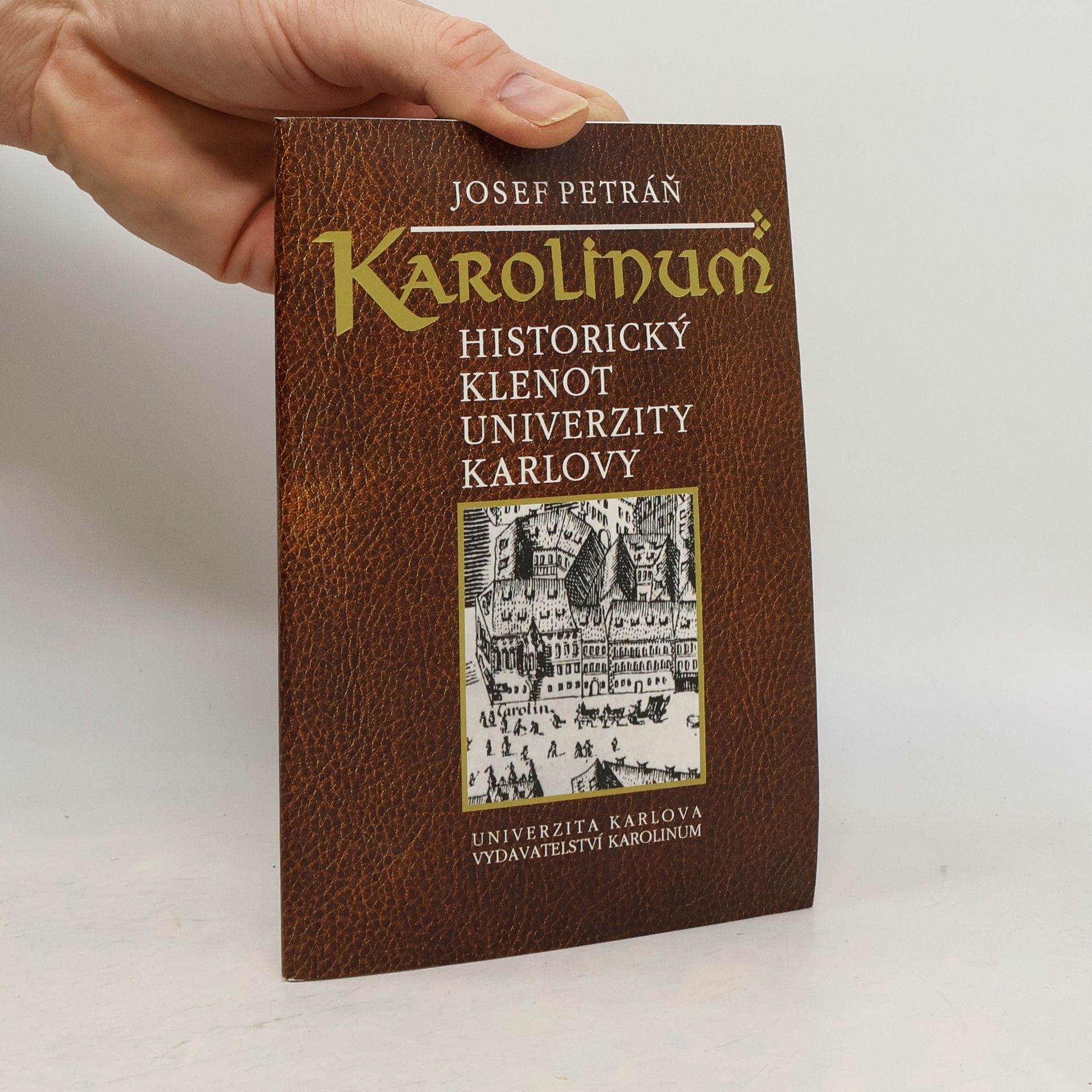 Karolinum : historický klenot Univerzity Karlovy