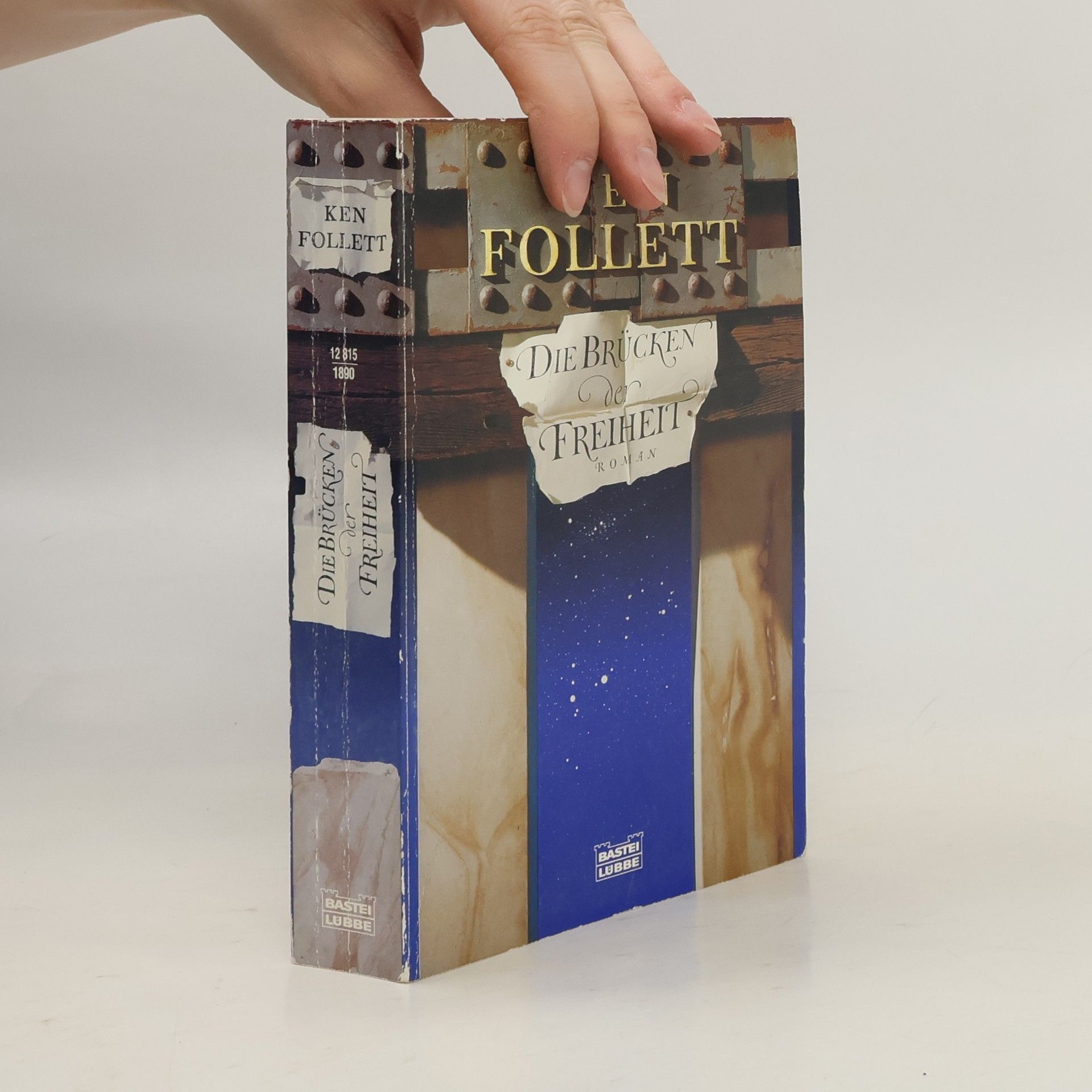 Ken Follett Die Brücken der Freiheit