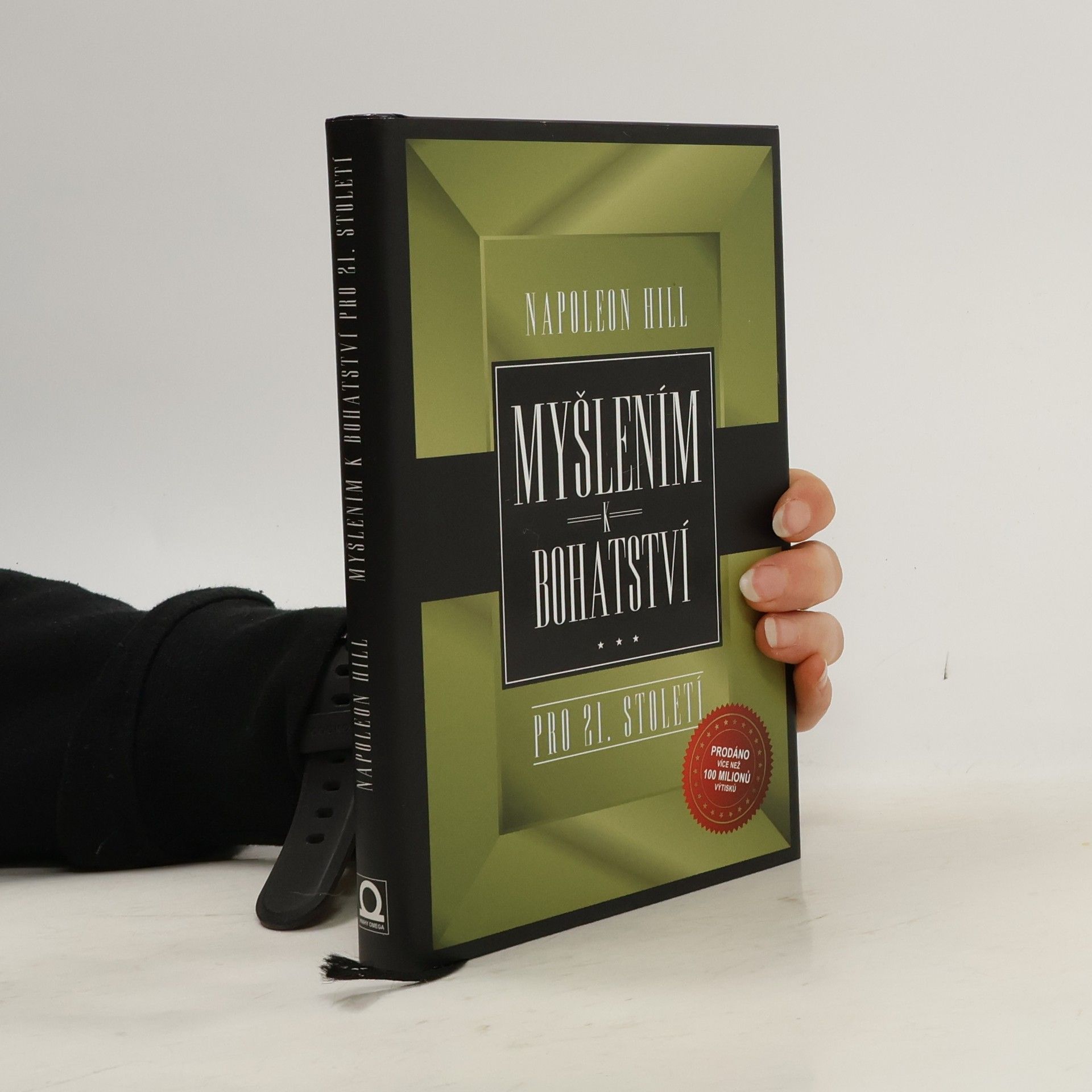 Napoleon Hill Myšlením k bohatství pro 21. století