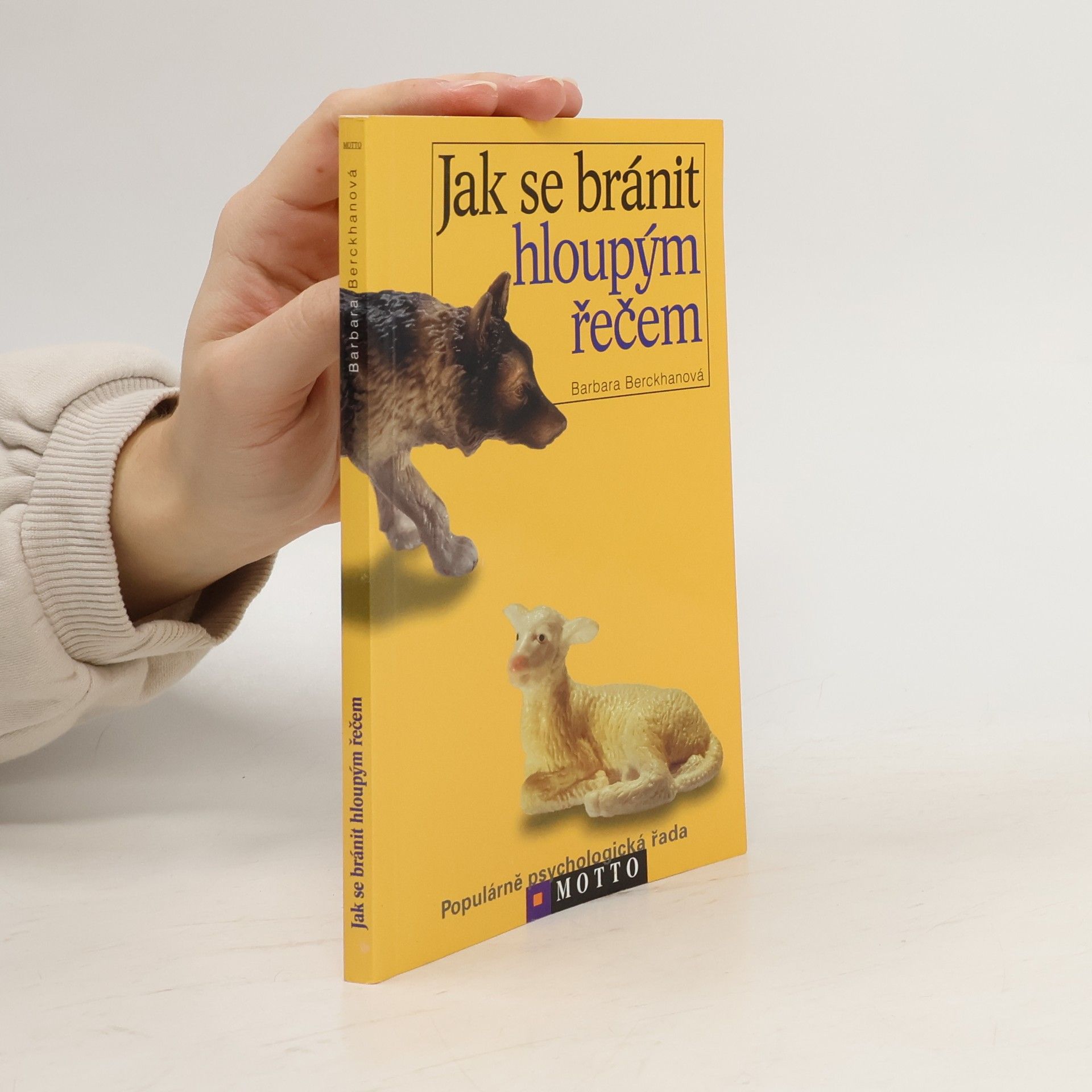 Barbara Berckhan Jak se bránit hloupým řečem