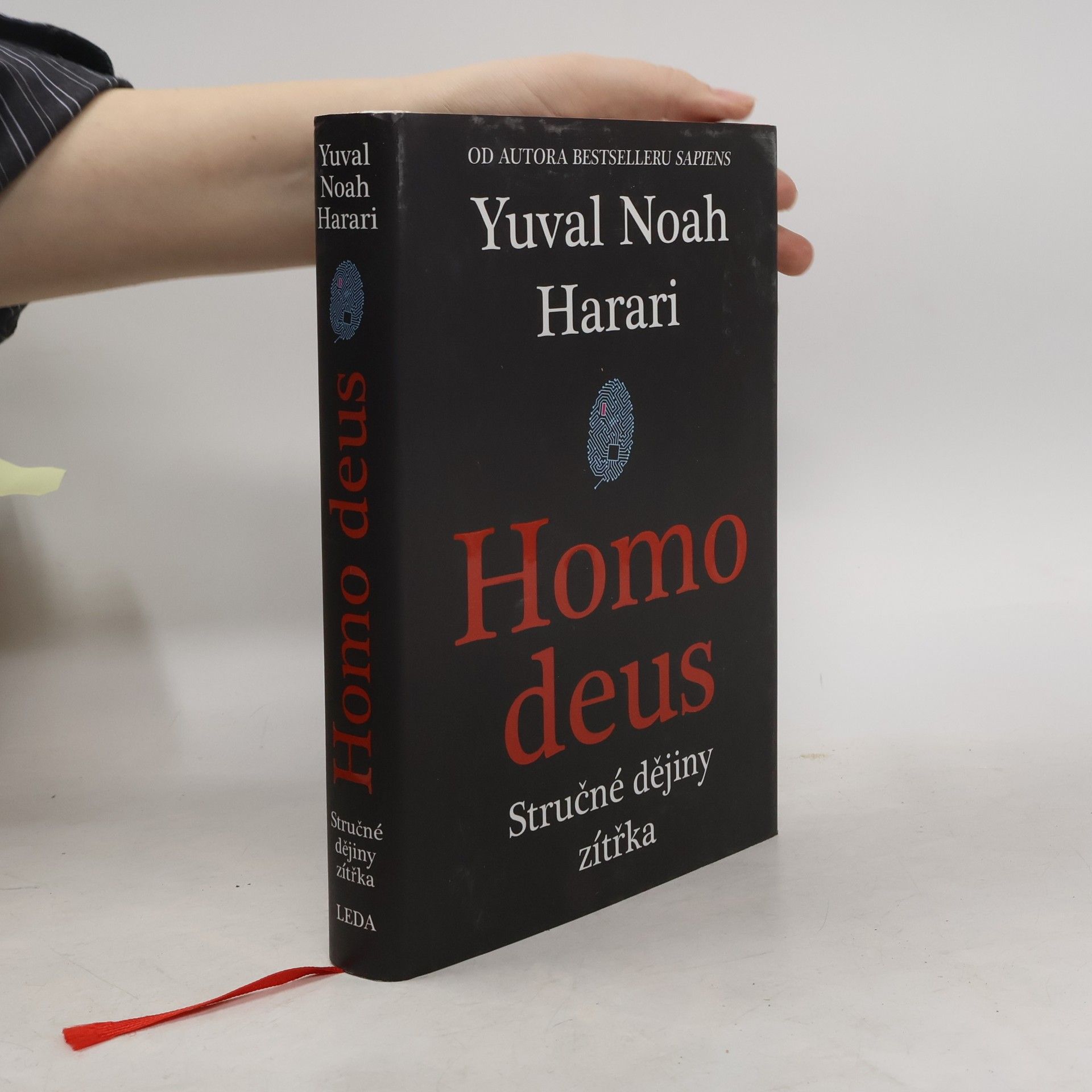 Yuval Noah Harari Homo deus. Stručné dějiny zítřka