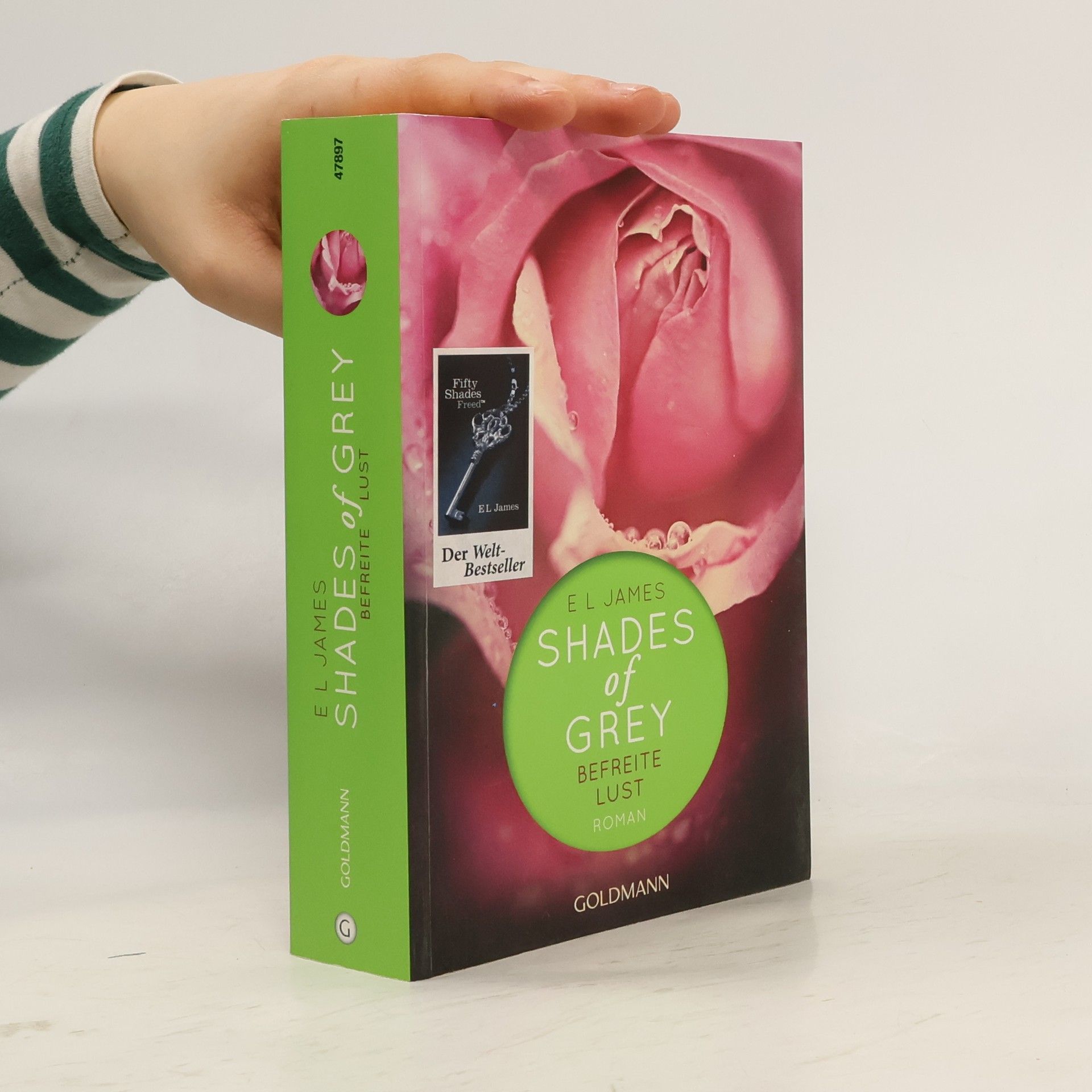 E. L. James Shades of Grey. Befreite Lust