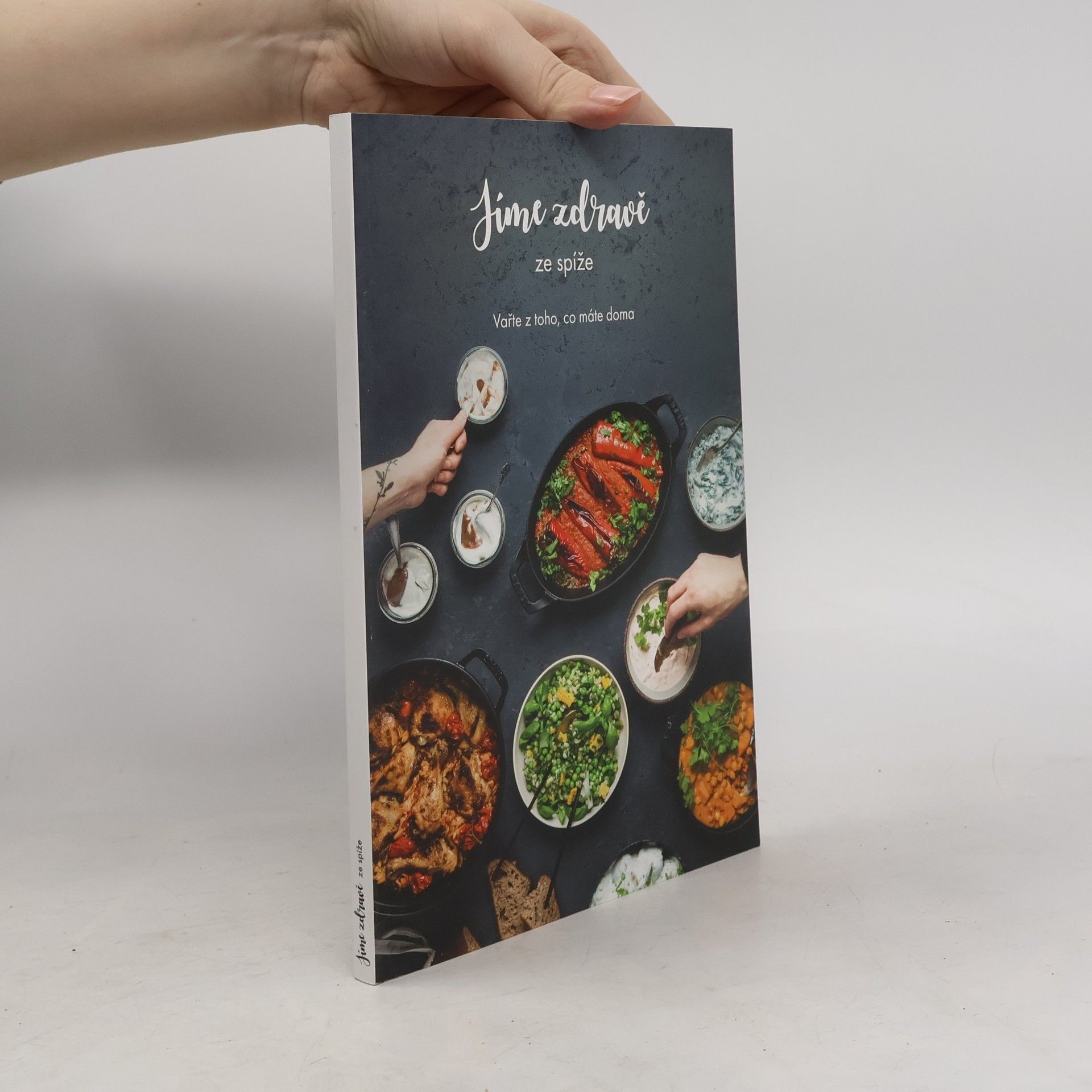 Kolektiv autorů Jíme zdravě ze spíže