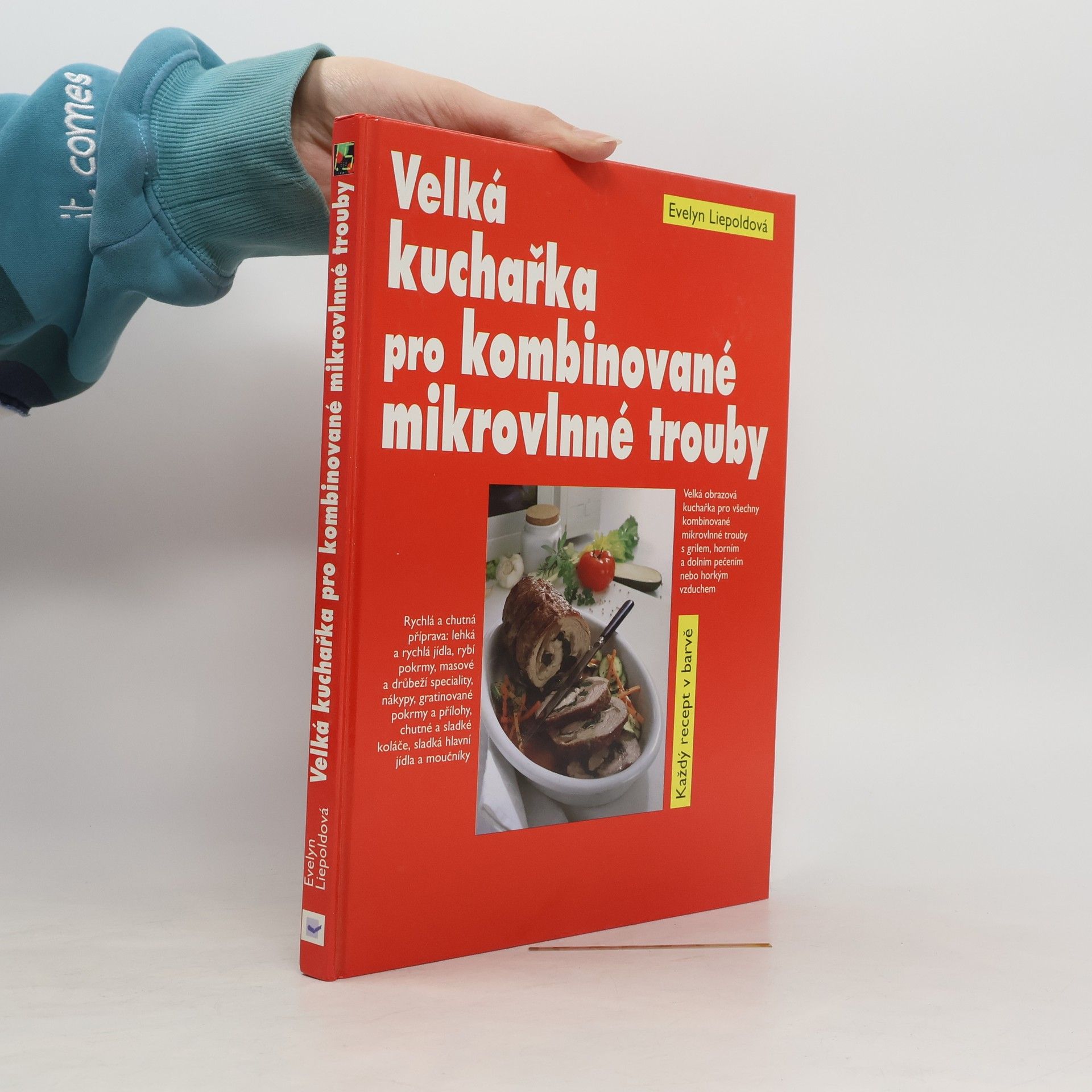 Velká kuchařka pro kombinované mikrovlnné trouby