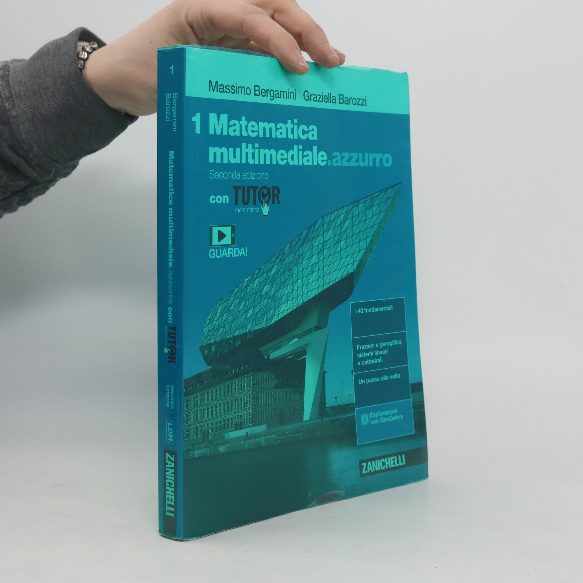 Graziella Barozzi 1 Matematica multimediale.azzuro