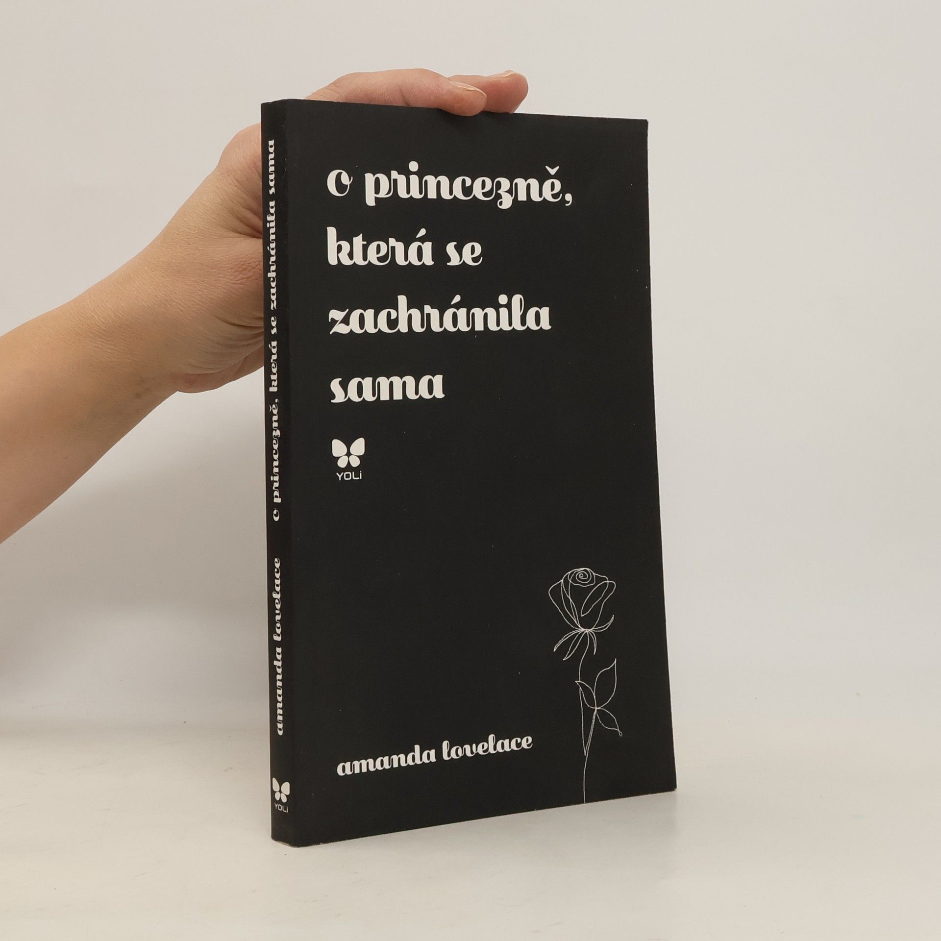 Amanda Lovelace O princezně, která se zachránila sama