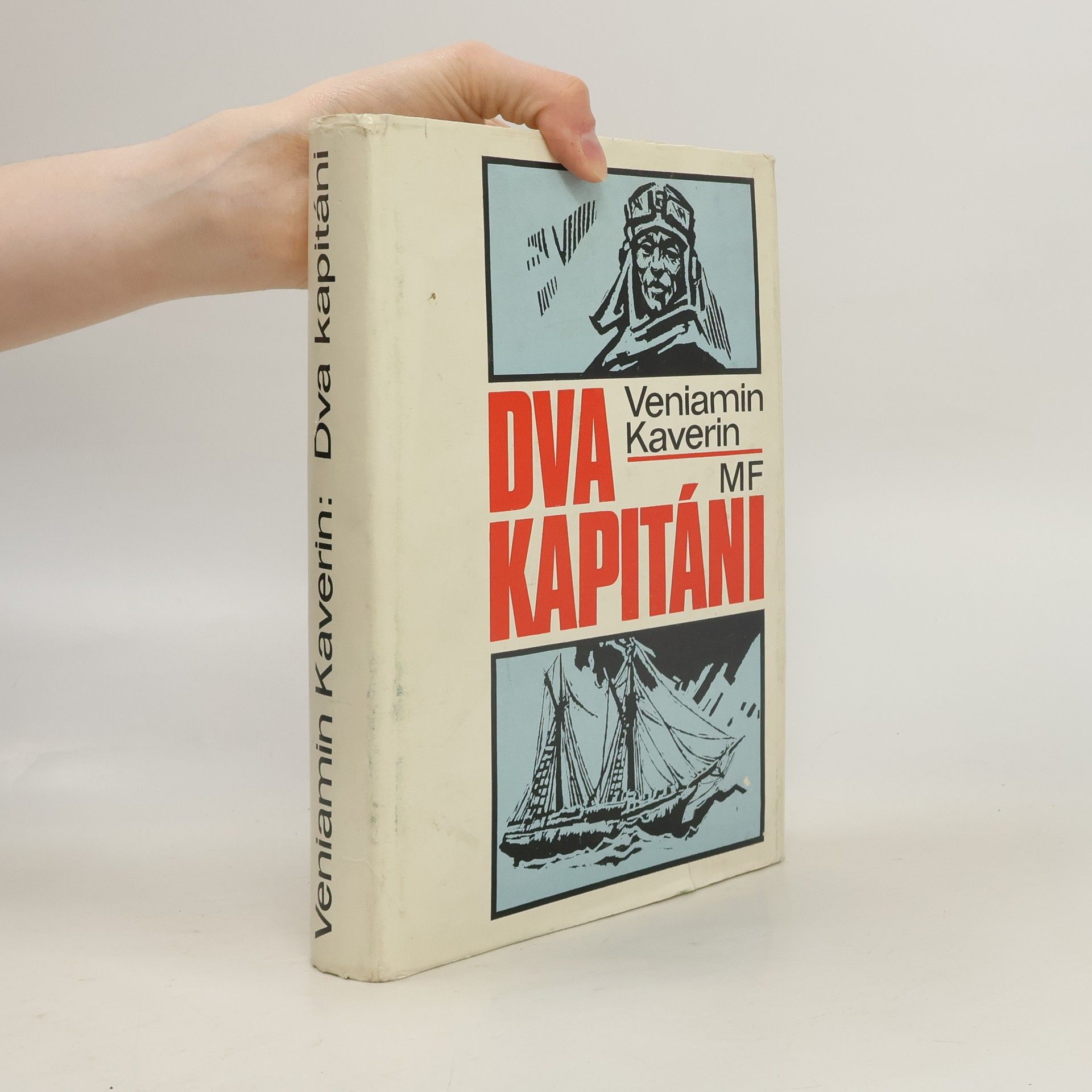 Veniamin Aleksandrovič Kaverin Dva kapitáni