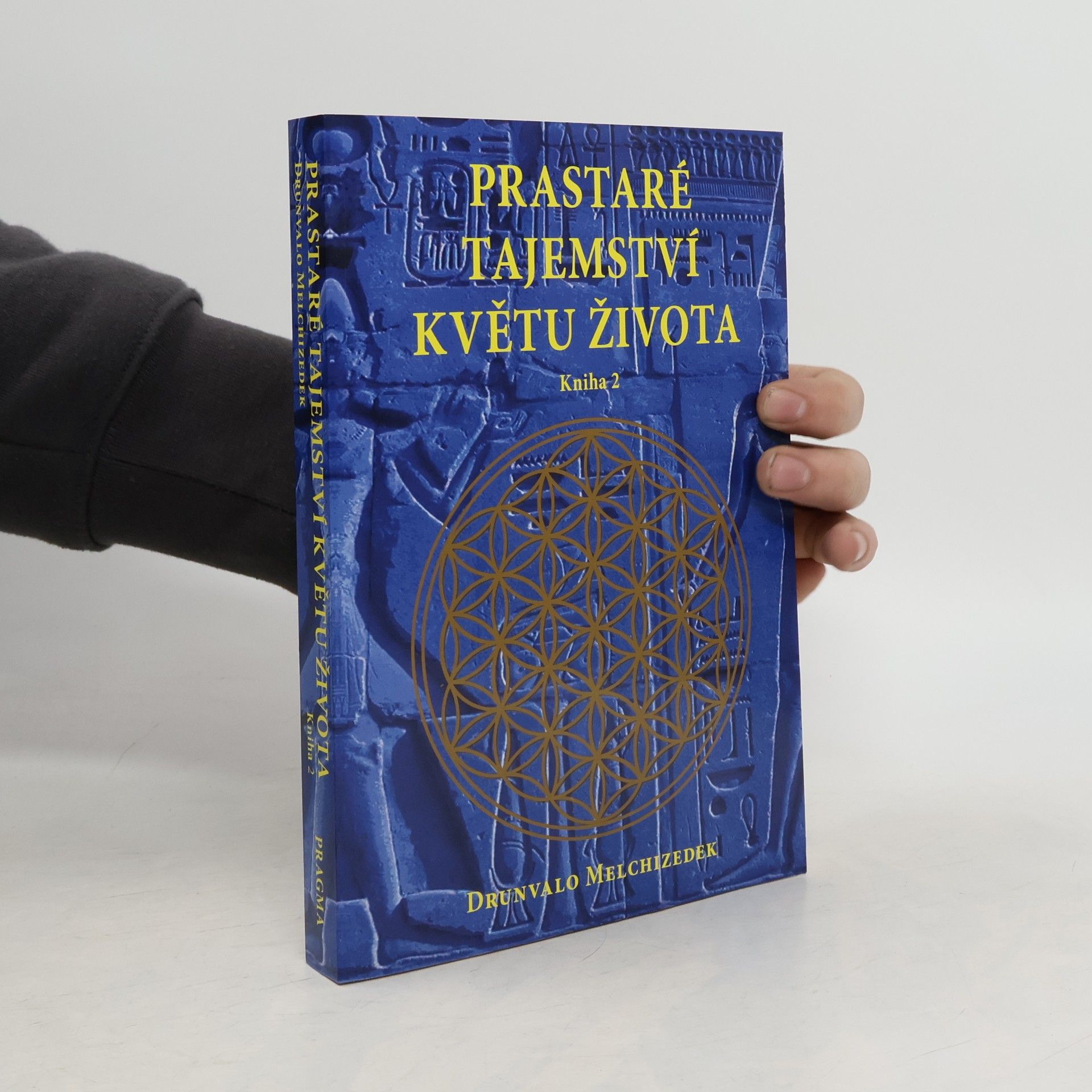 Drunvalo Melchizedek Prastaré tajemství Květu života - Kniha 2