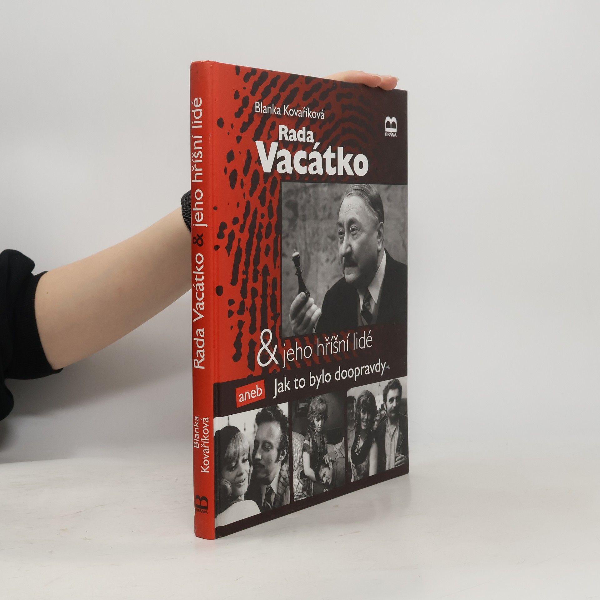 Blanka Kovaříková Rada Vacátko & jeho hříšní lidé, aneb, Jak to bylo doopravdy