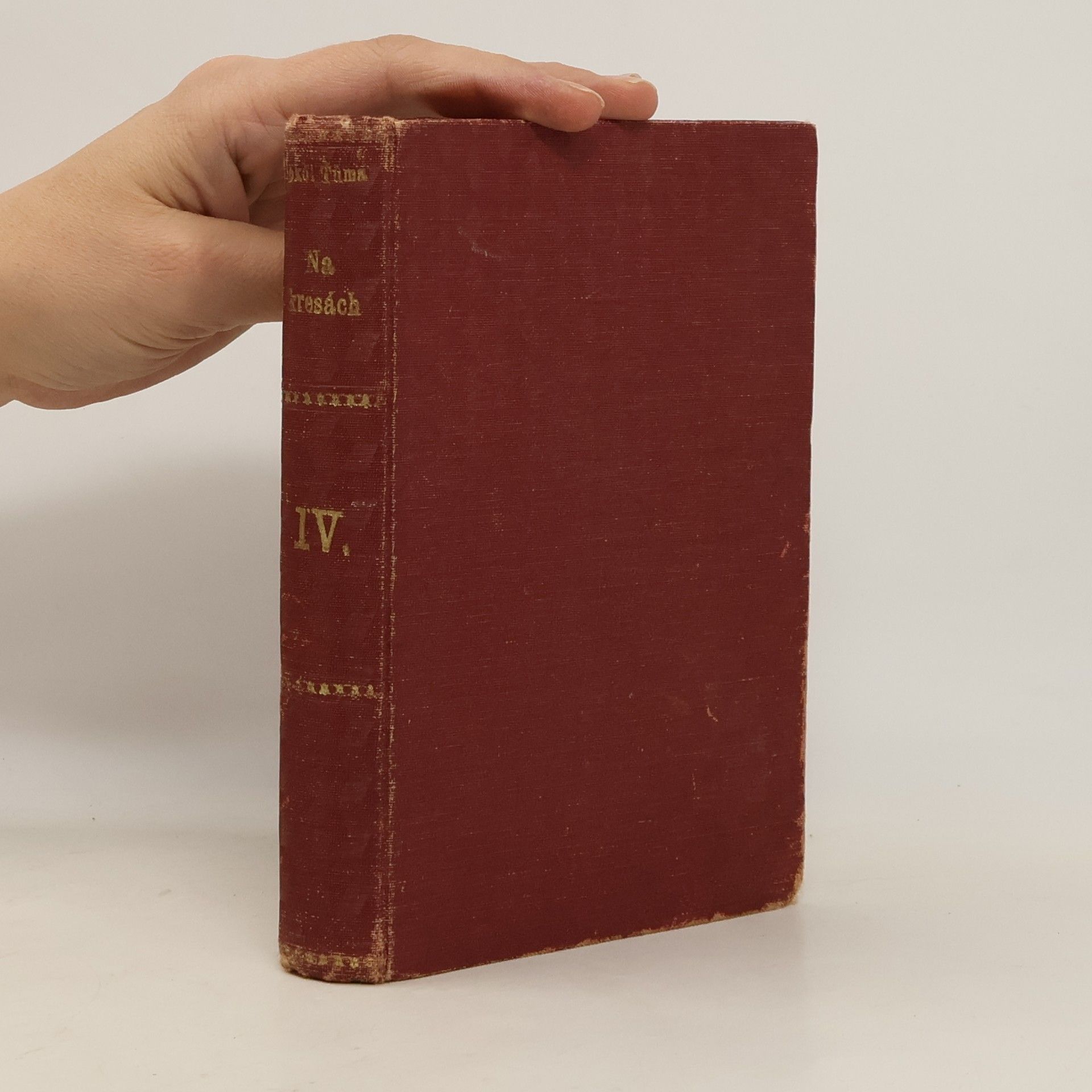 František Sokol Tůma Na kresách IV.