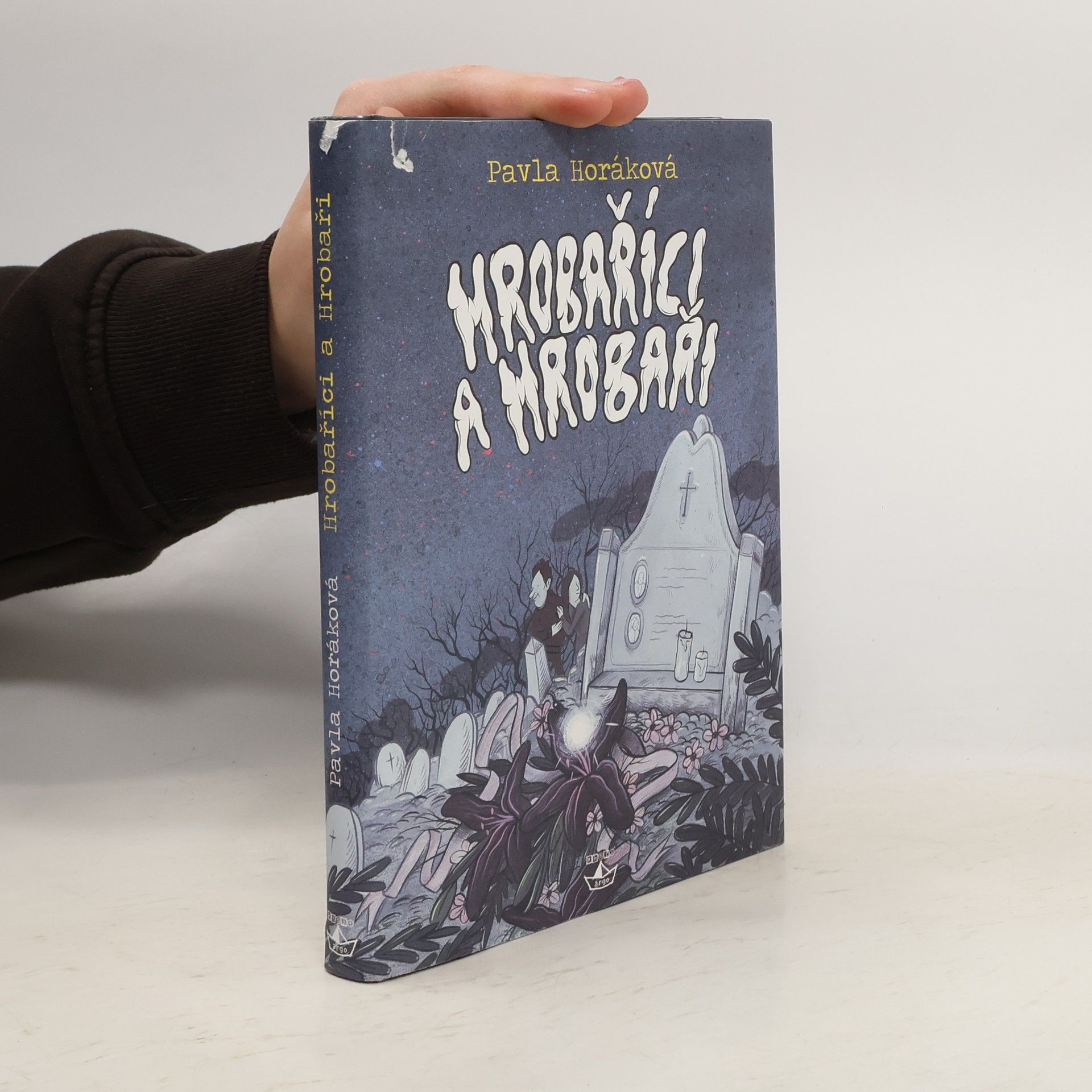 Pavla Horáková Hrobaříci a Hrobaři