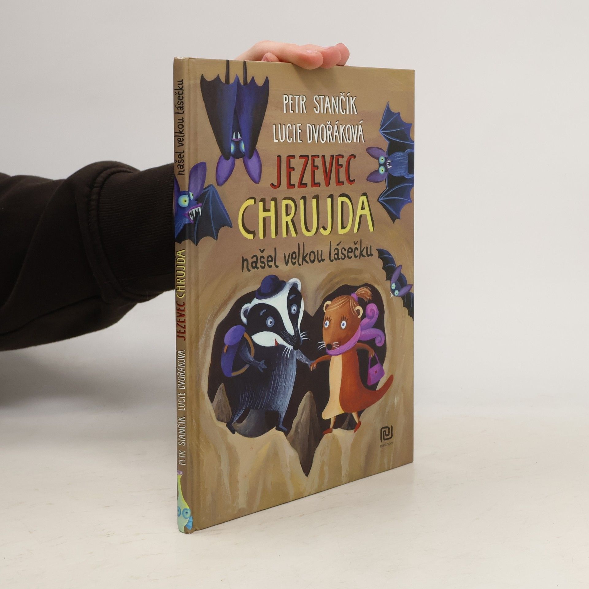 Petr Stančík Jezevec Chrujda našel velkou lásečku