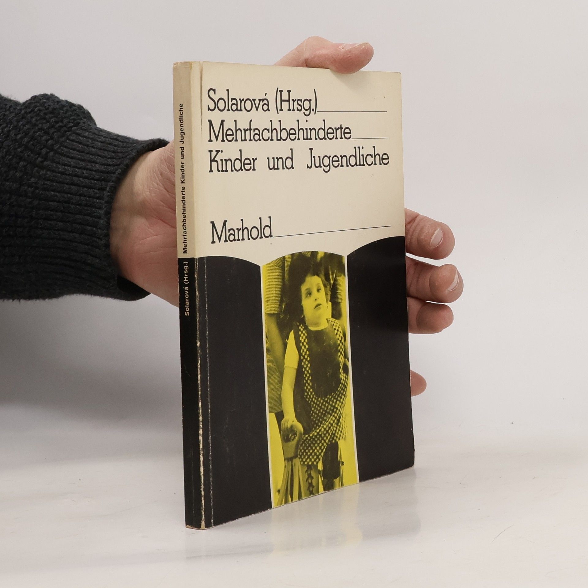 Světluše Solarová Mehrfachbehinderte Kinder und Jugendliche