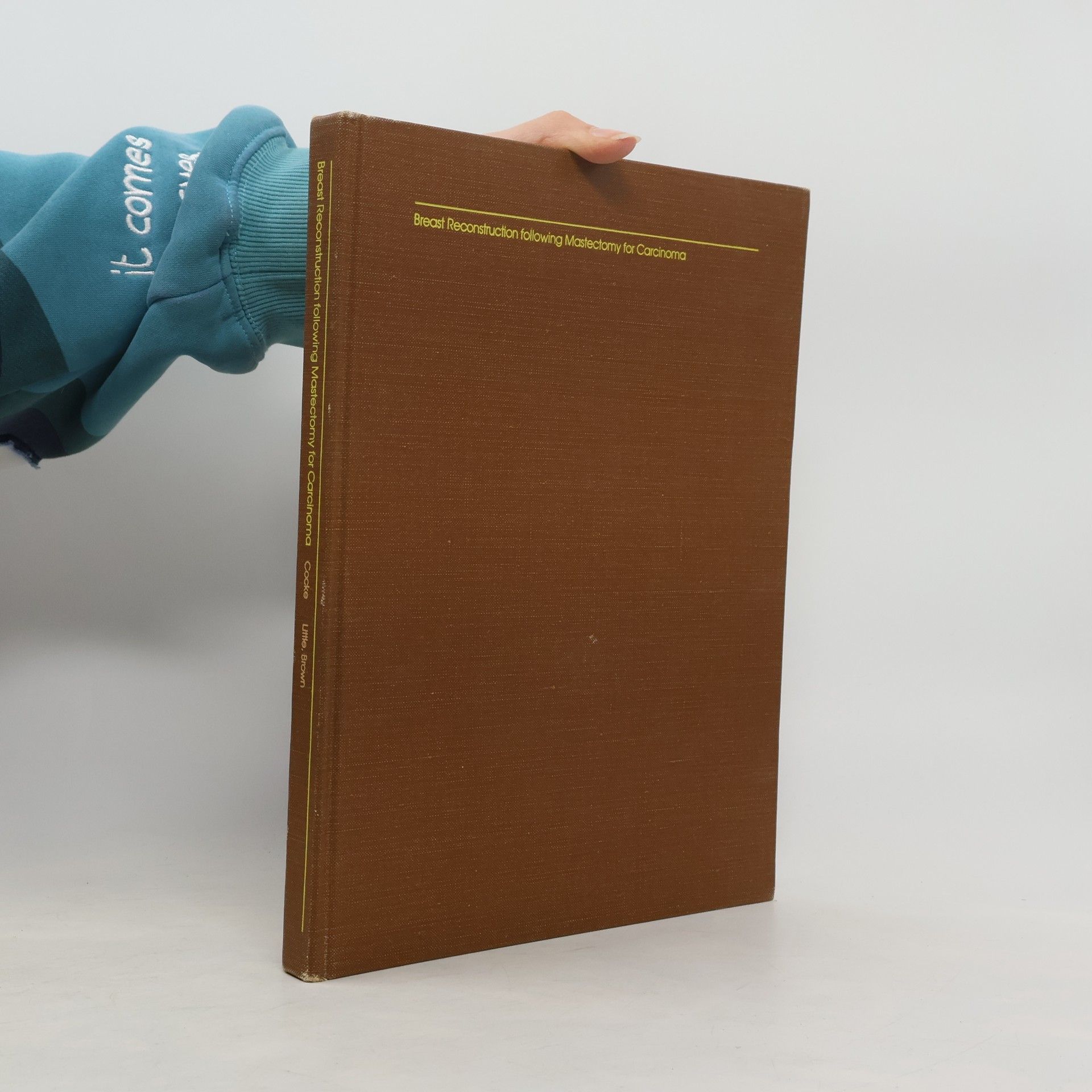 William M. Cocke Breast Reconstruction Following Mastectomy for Carcinoma