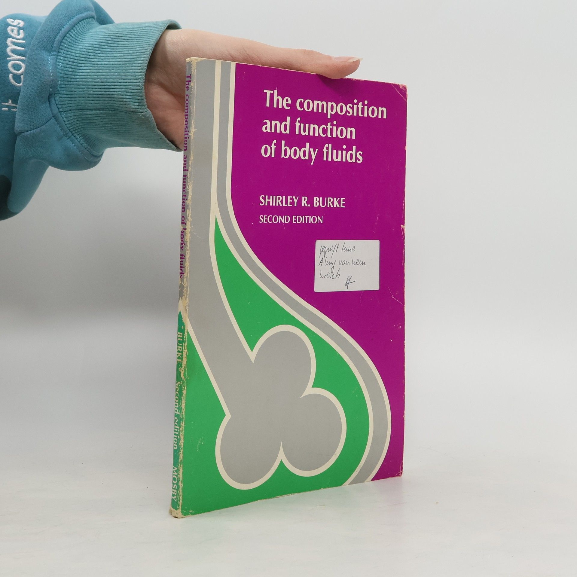 Shirley R. Burke The Composition and Function of Body Fluids