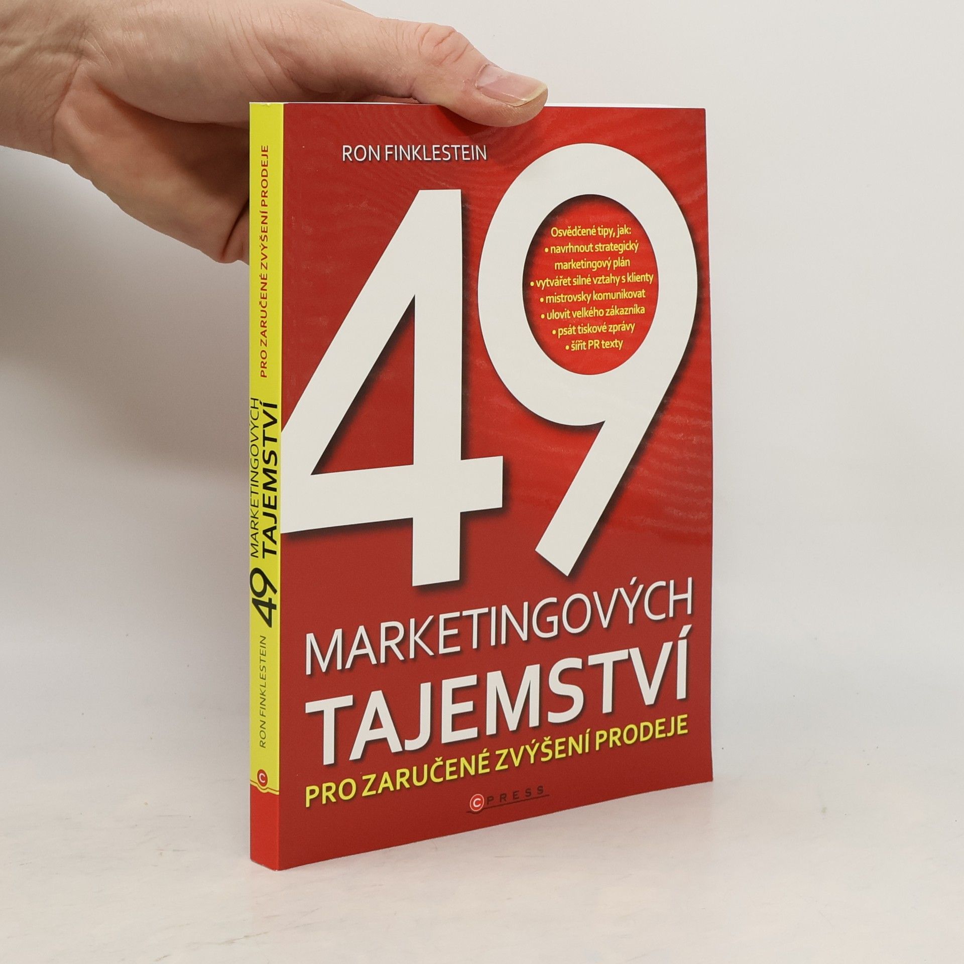 Ronald Finklestein 49 marketingových tajemství pro zaručené zvýšení prodeje