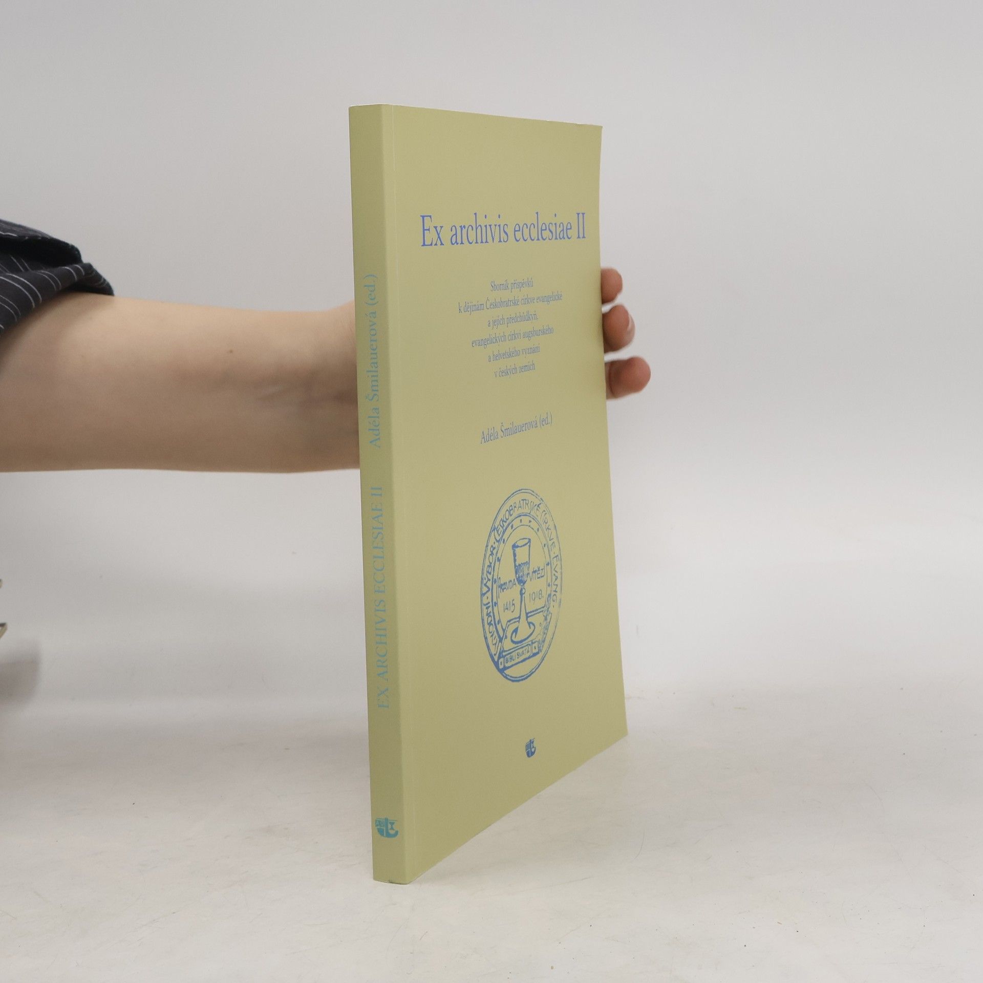 Adéla Šmilauerová Ex archivis ecclesiae II.