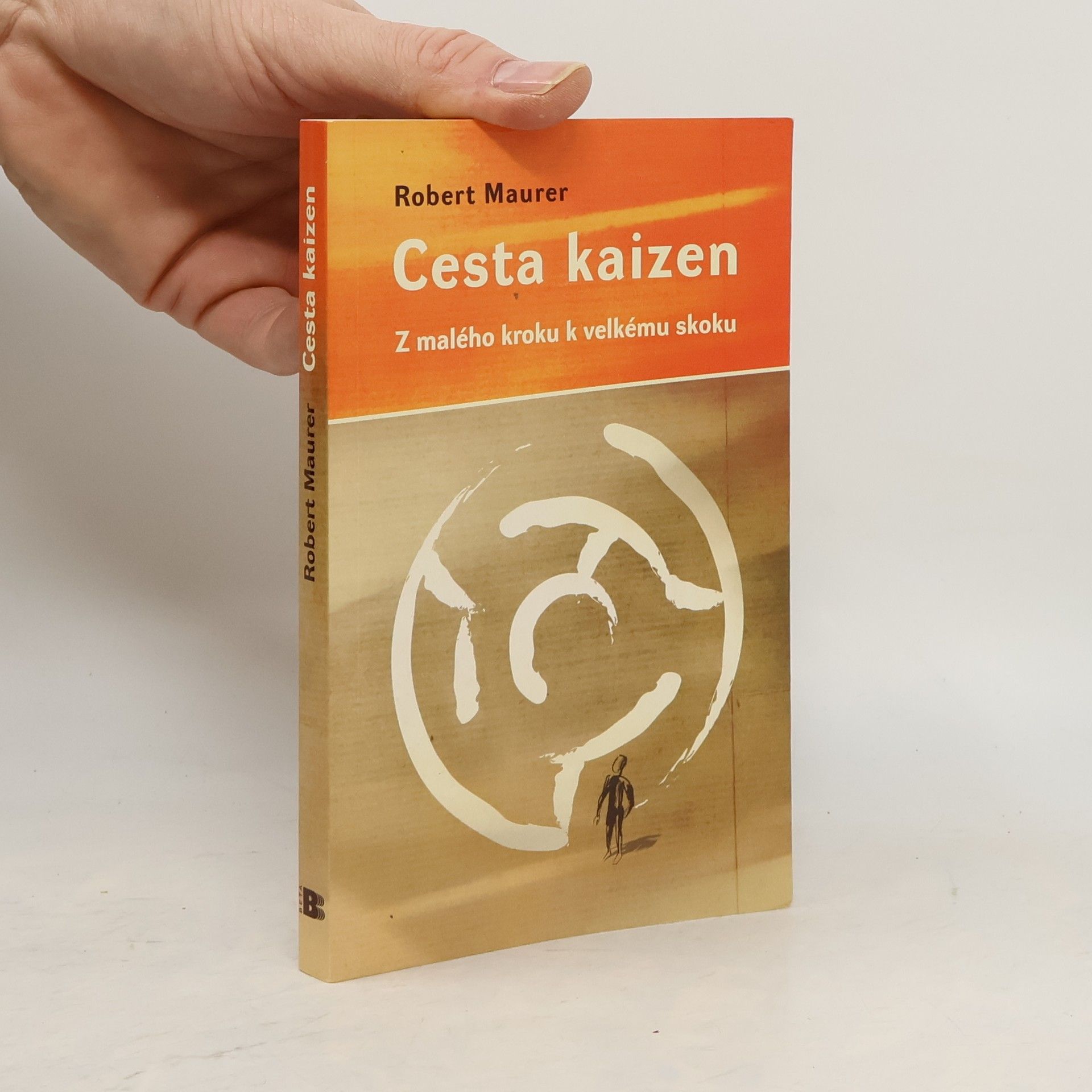 Robert Maurer Cesta kaizen