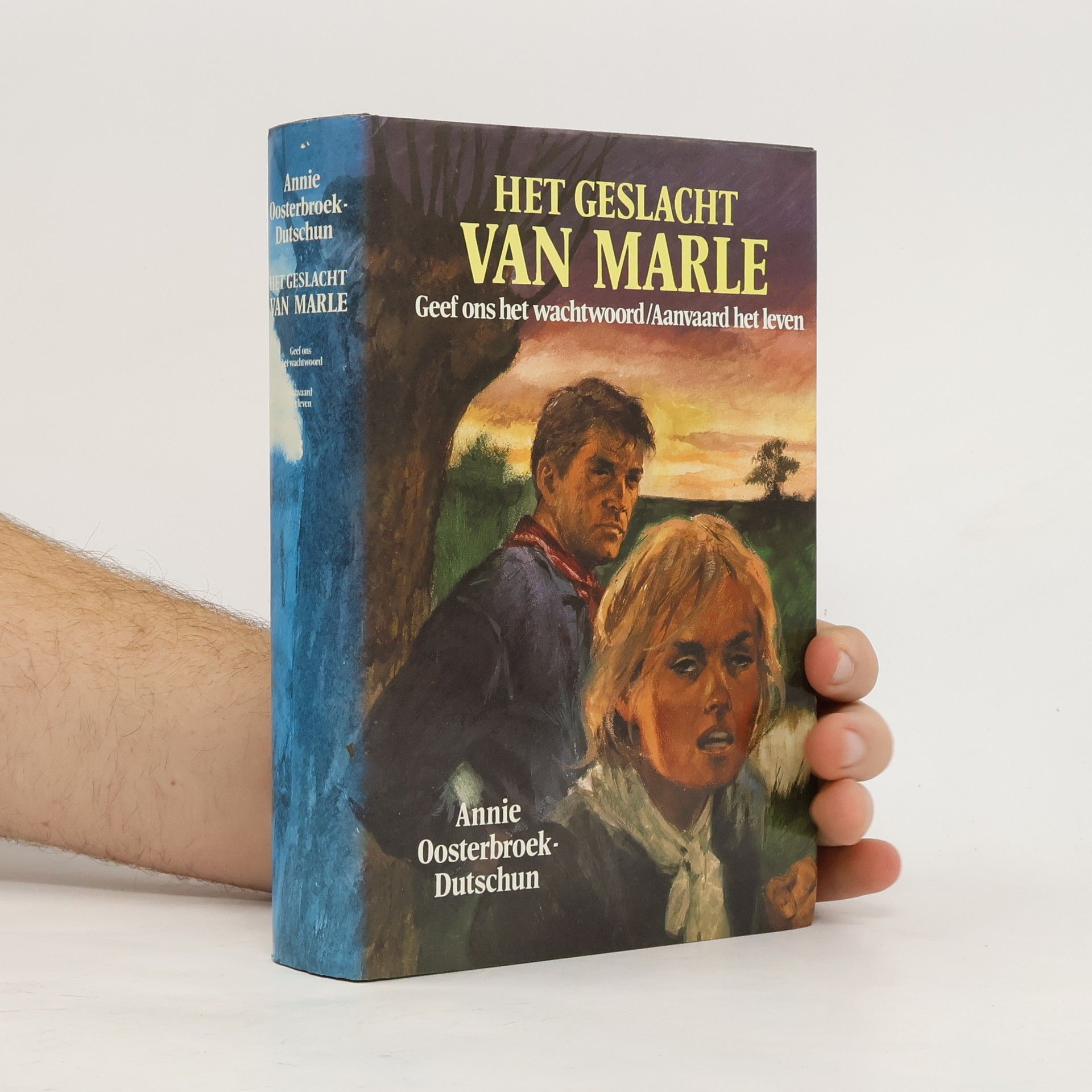 Annie Oosterbroek-Dutschun Geef ons het wachtwoord