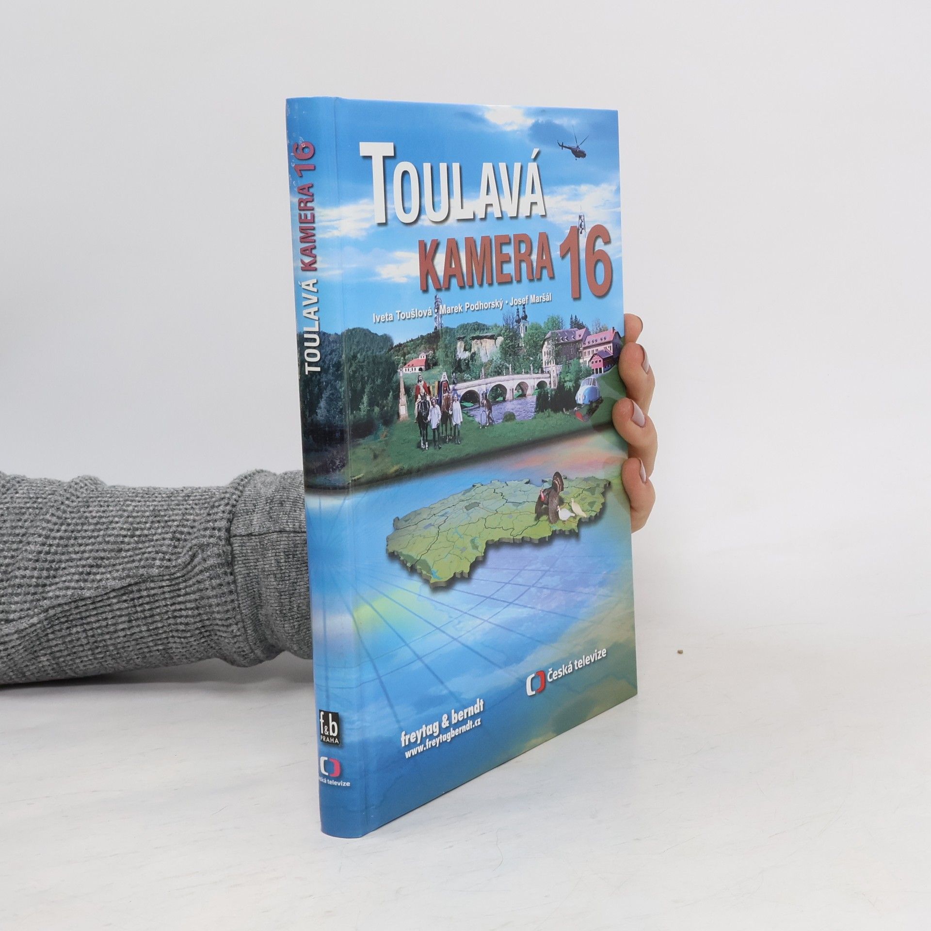 Iveta Toušlová Toulavá kamera 16