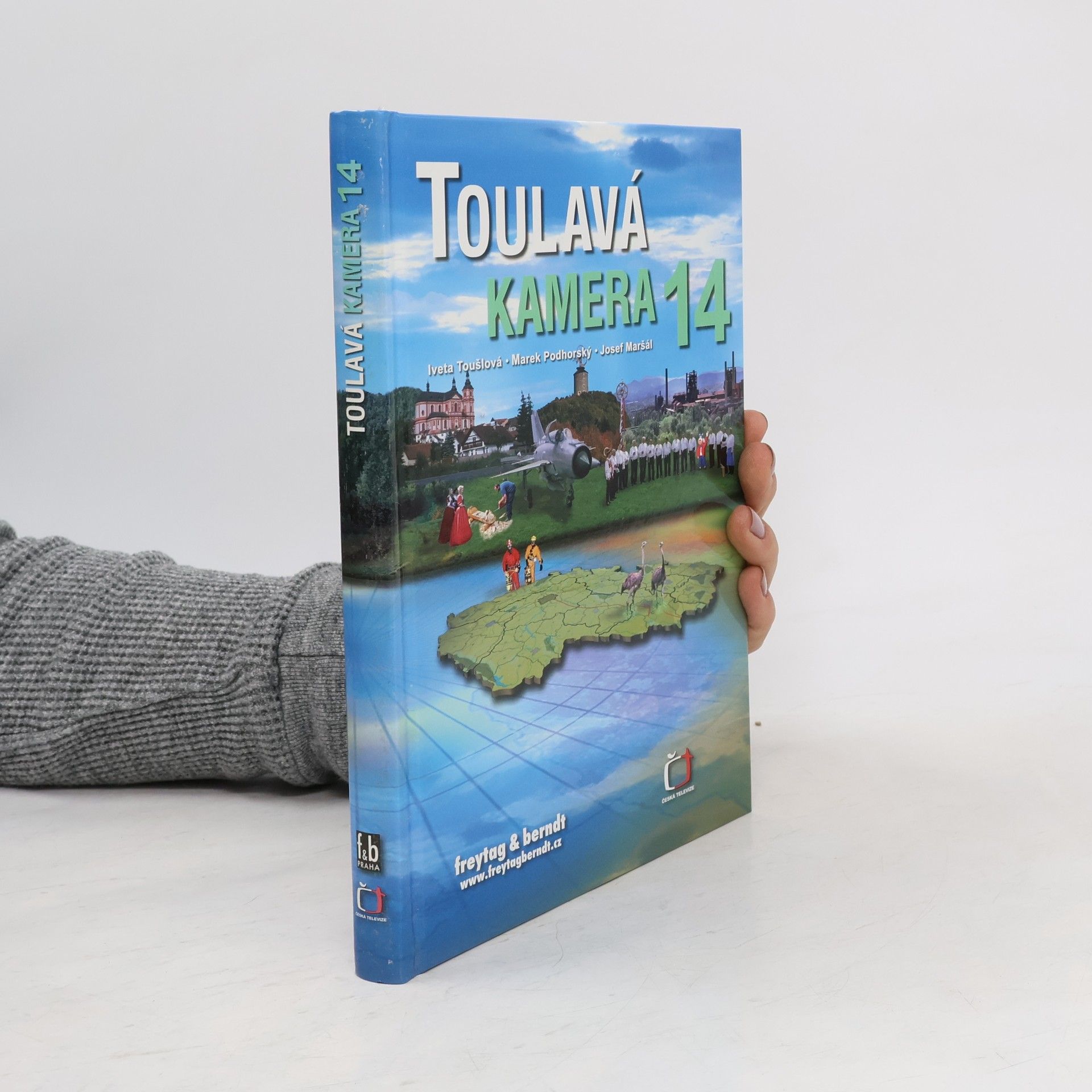 Iveta Toušlová Toulavá kamera 14