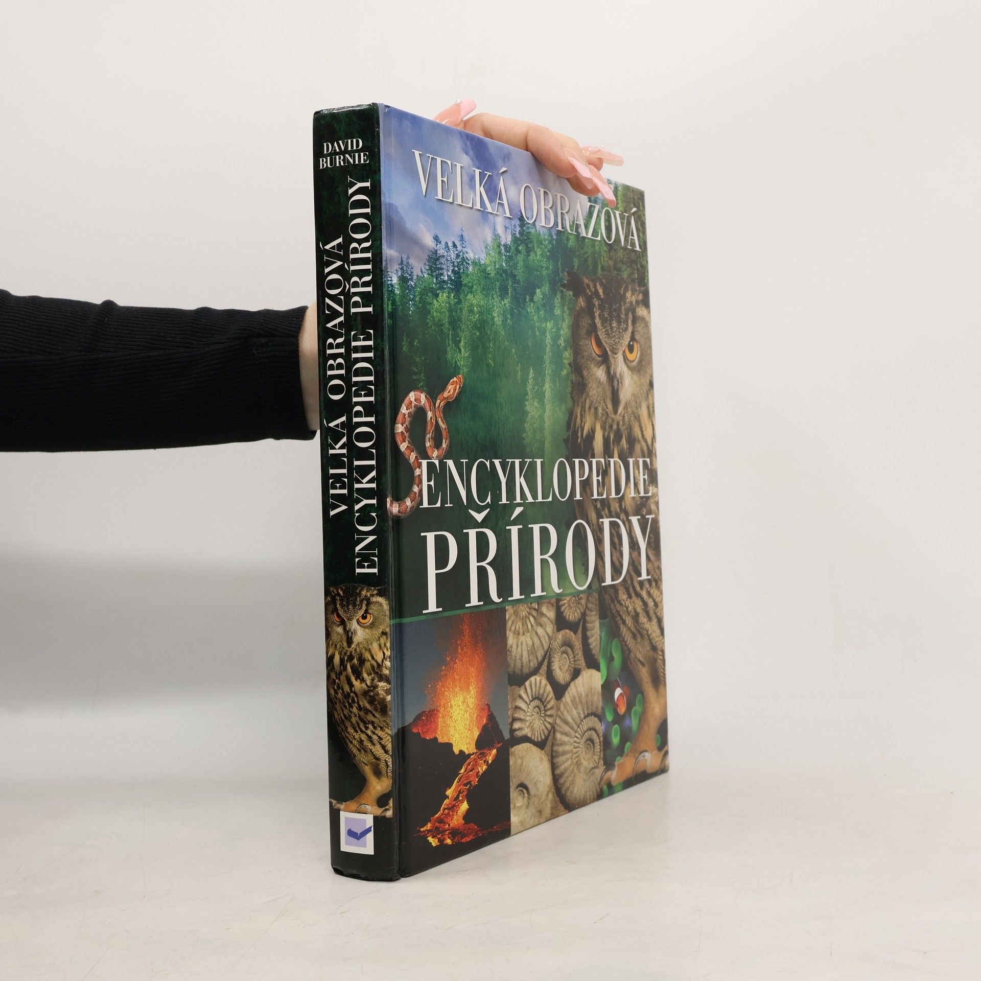David Burnie Velká obrazová encyklopedie přírody