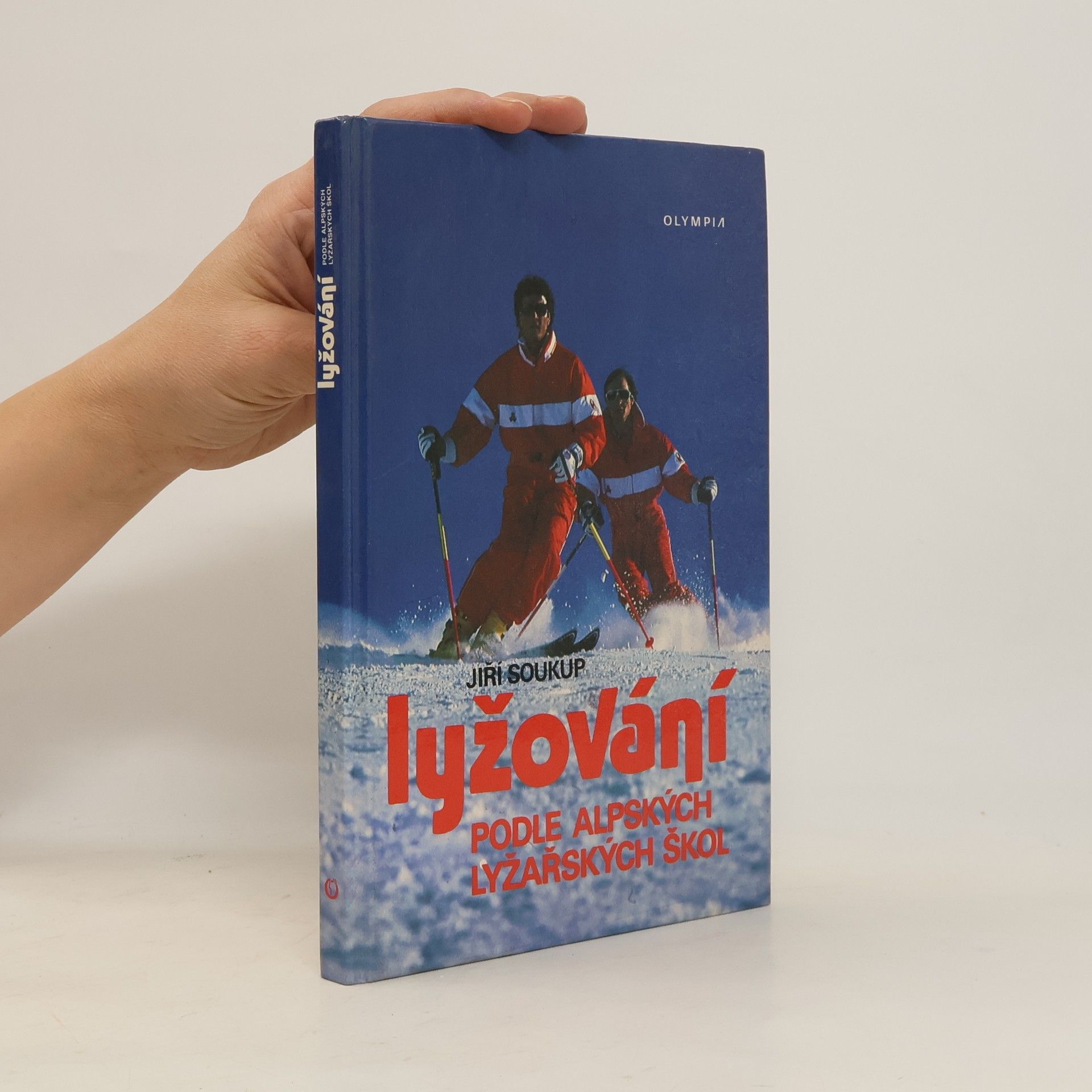 Jan Měšťan Lyžování podle alpských lyžařských škol