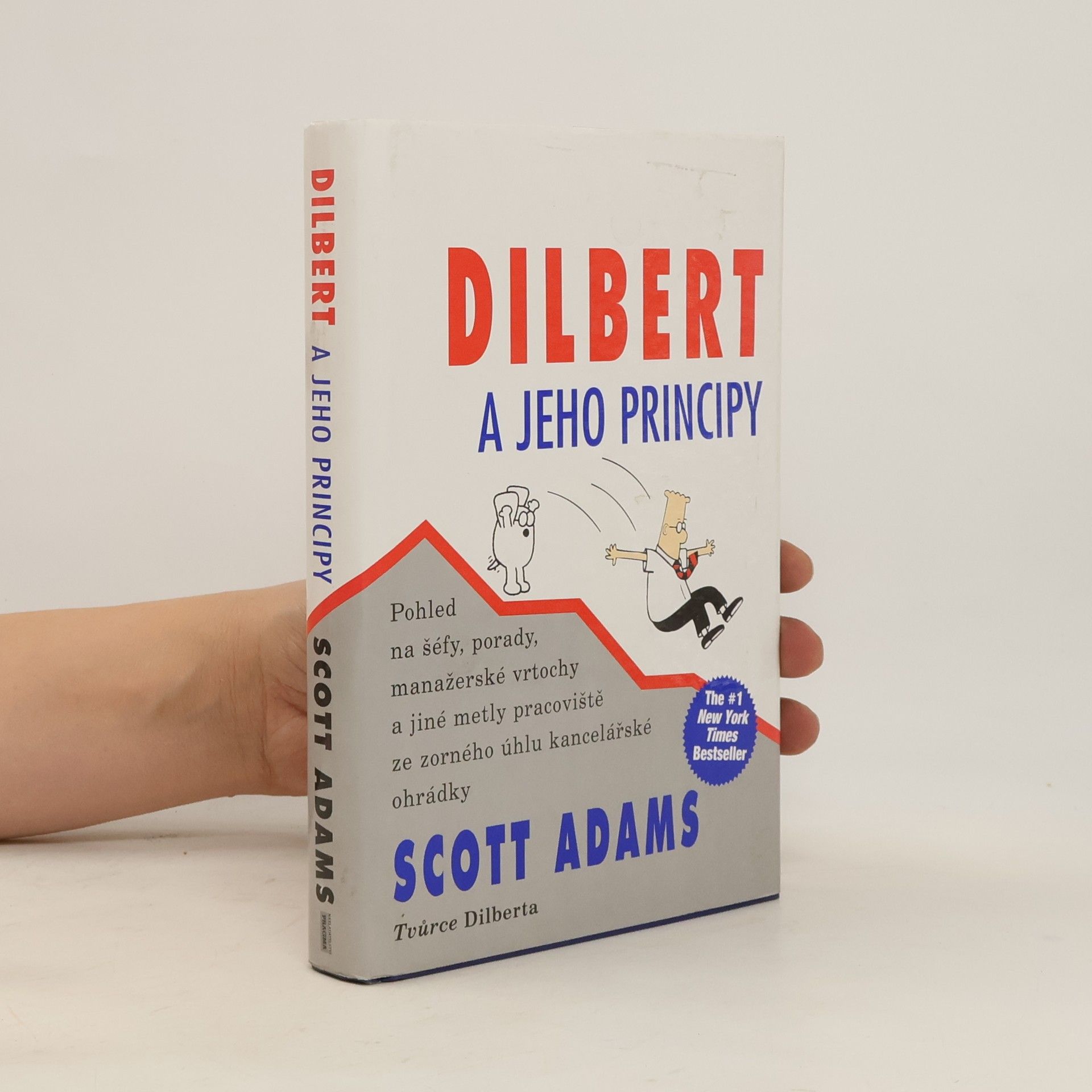 Scott Adams Dilbert a jeho principy