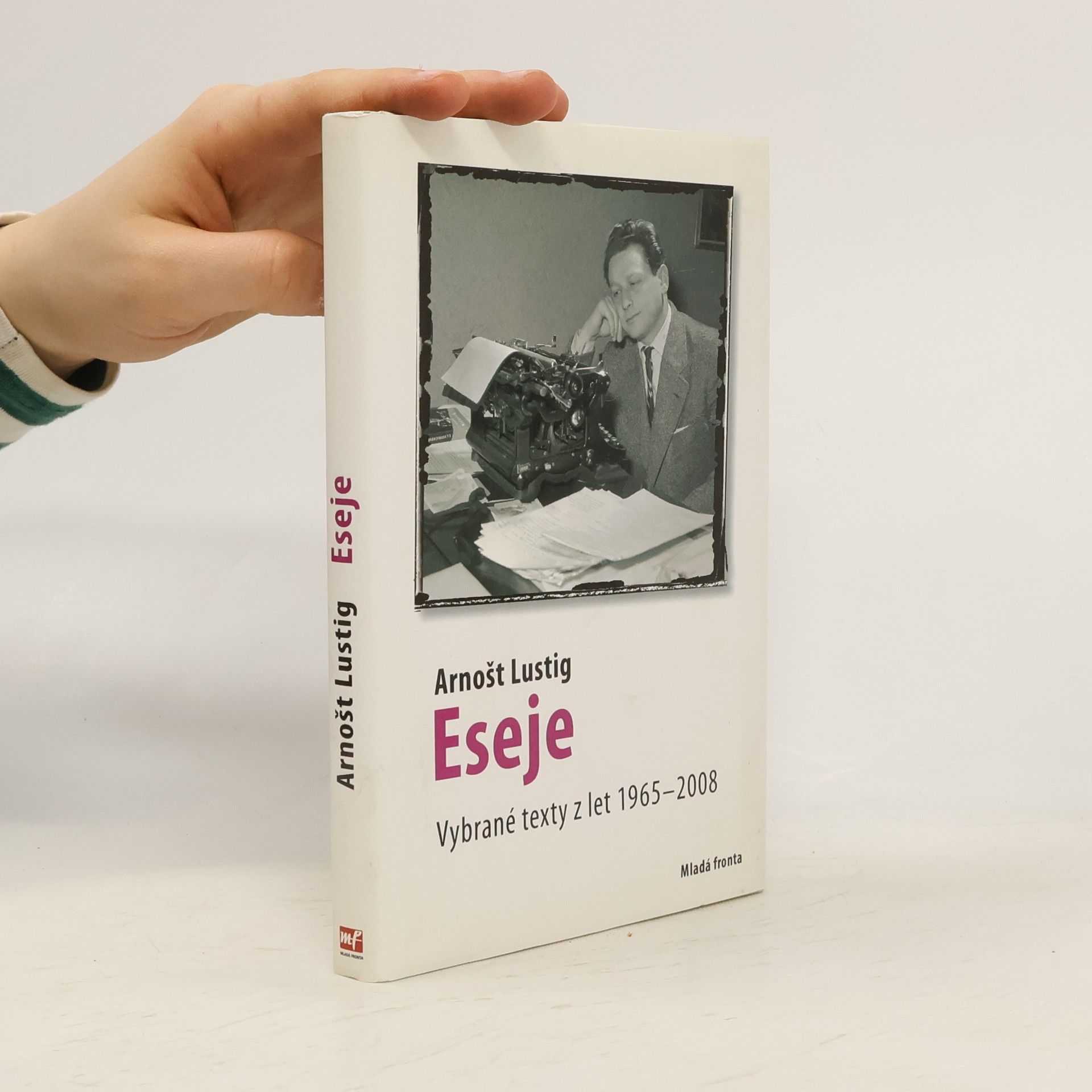 Arnošt Lustig Eseje 1965-2008