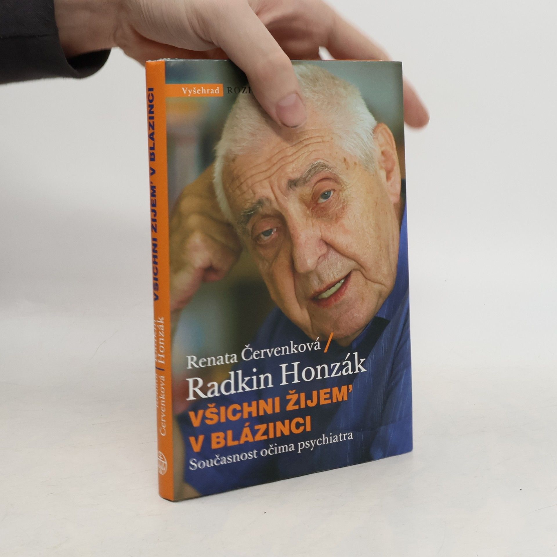 Radkin Honzák Všichni žijem' v blázinci