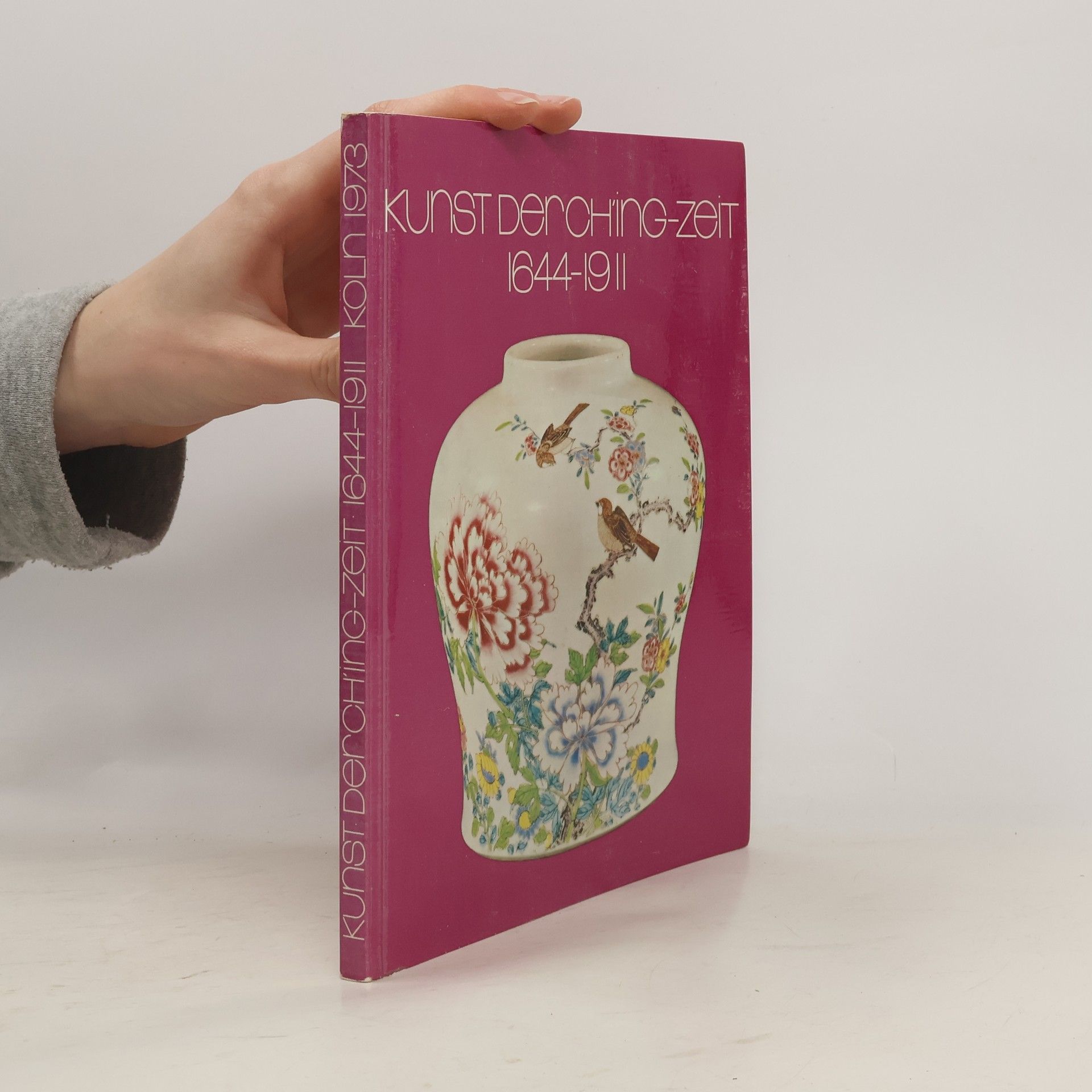 Autorenkollektiv Kunst der Chʻing-Zeit. 1644-1911