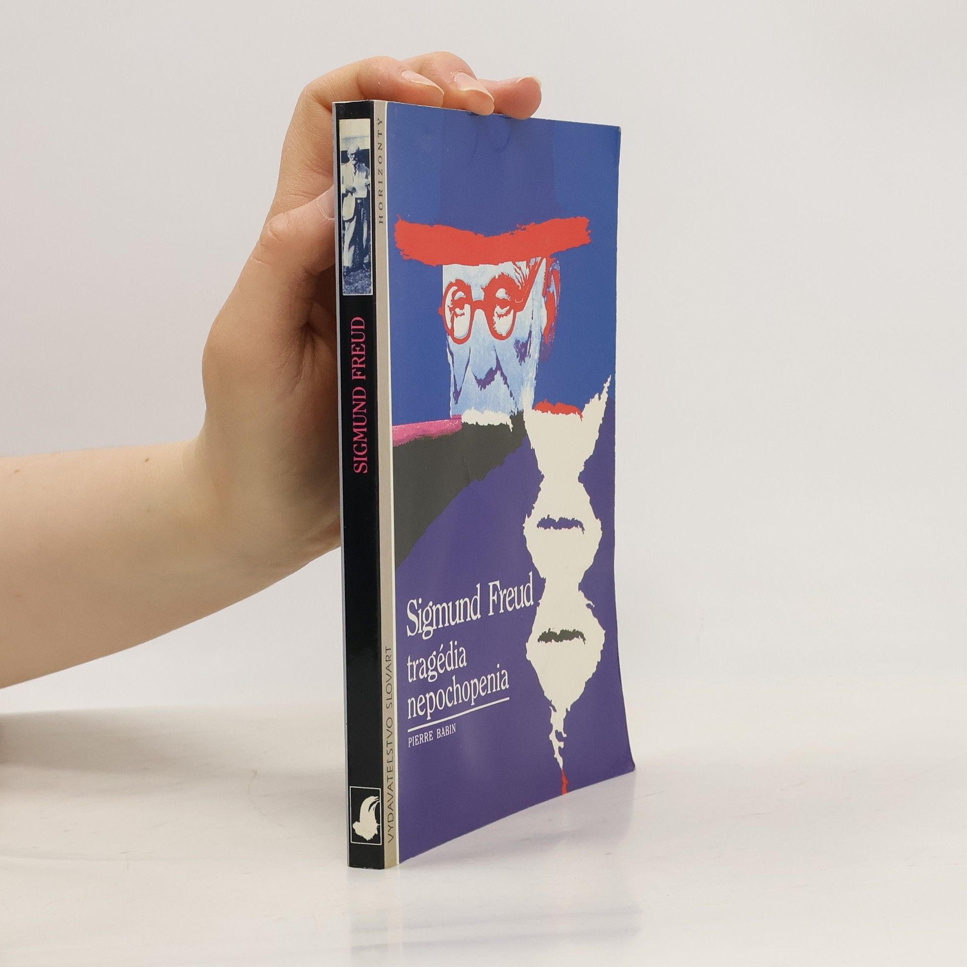 Sigmund Freud Tragédia nepochopenia