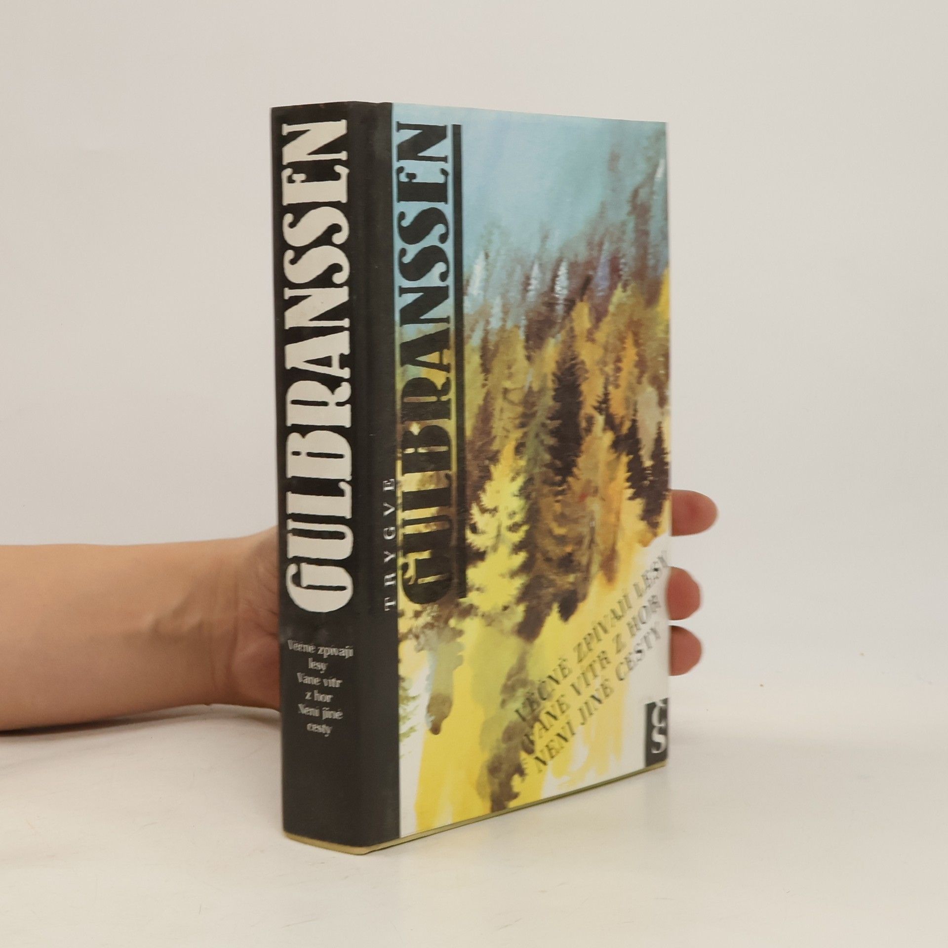 Věčně zpívají lesy. Vane vítr z hor. Není jiné cesty