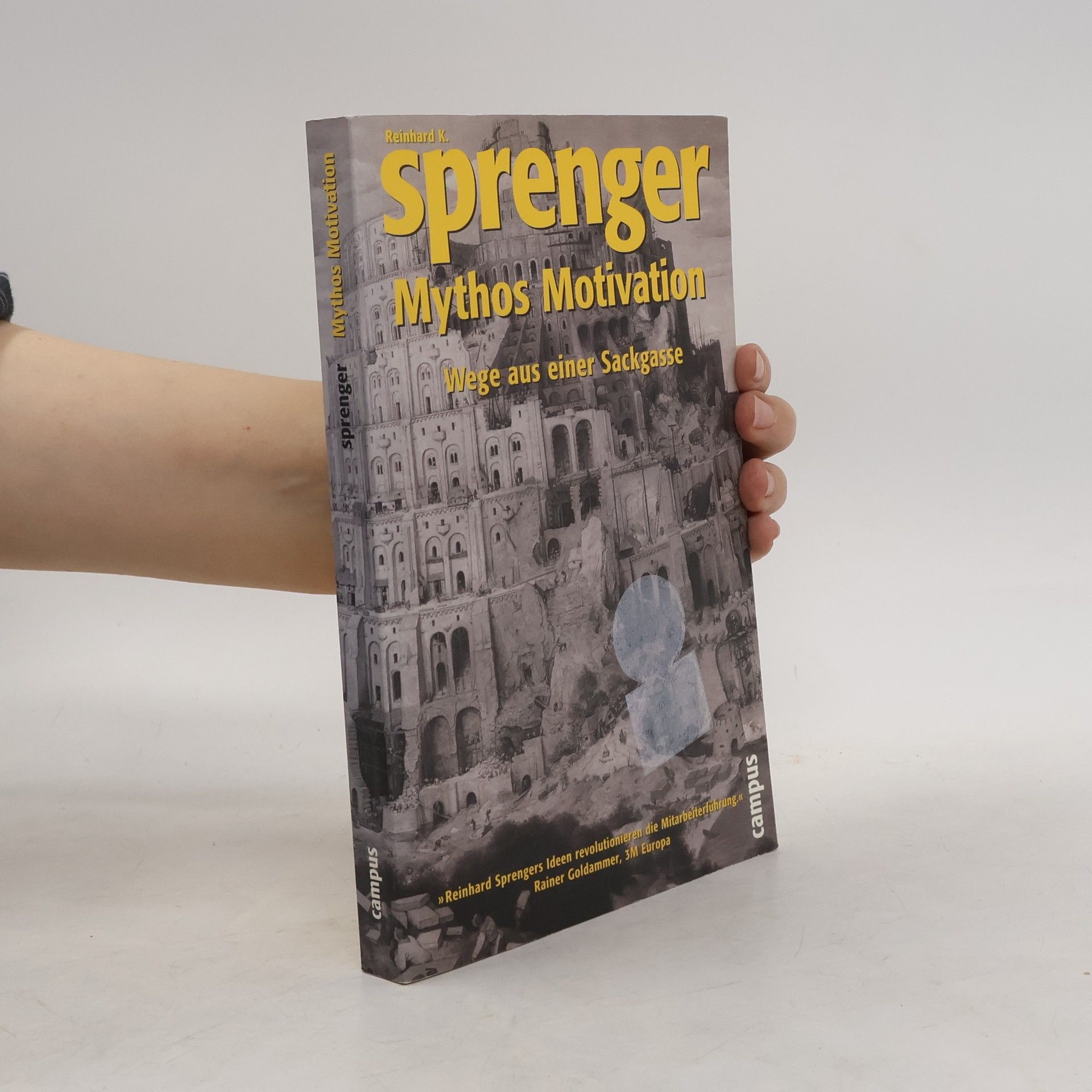 Reinhard Sprenger Mythos Motivation