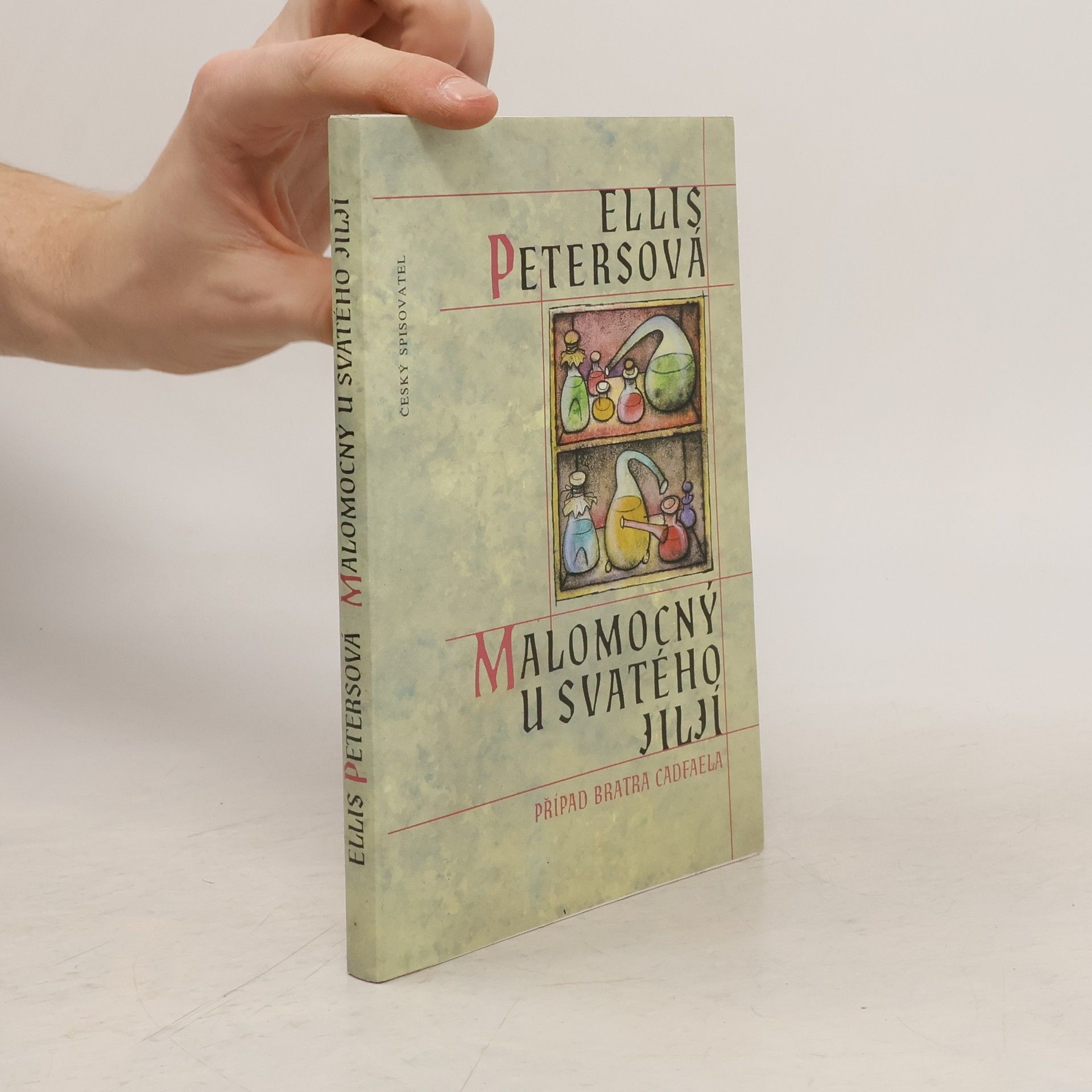 Ellis Peters Malomocný u Svatého Jiljí. Případ bratra Cadfaela