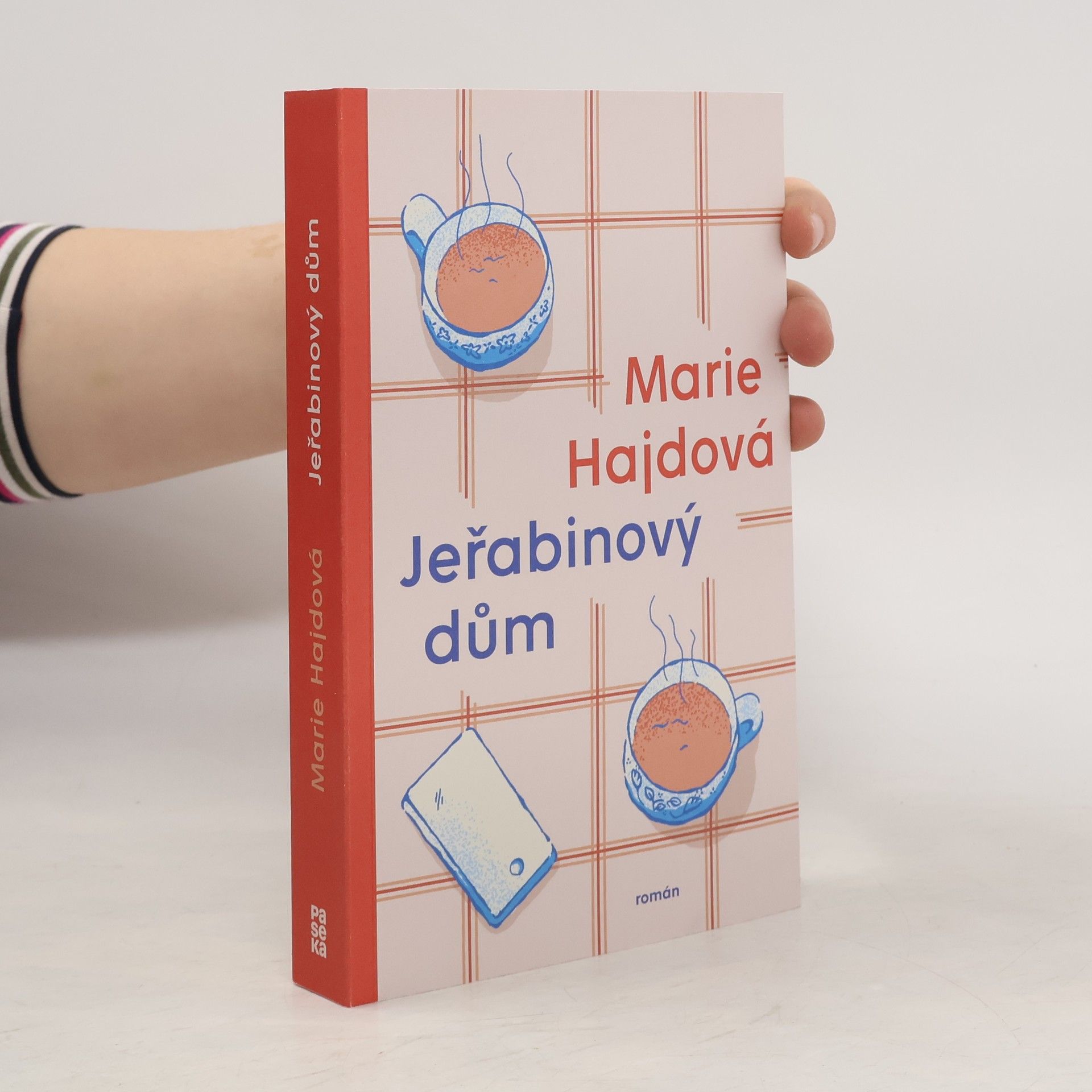 Marie Hajdová Jeřabinový dům